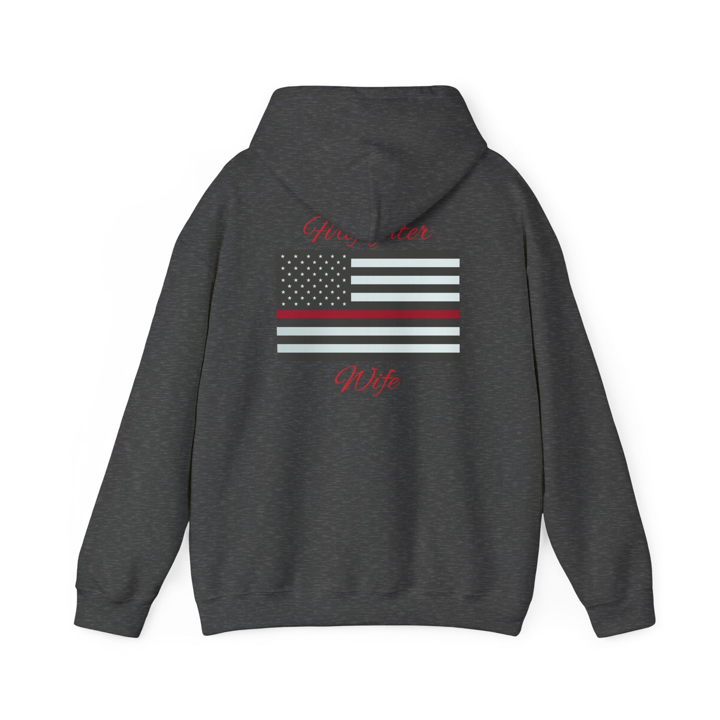 Firefighter Wife Hooded Sweatshirt - Unisex Heavy Blend™ - Support & Honor