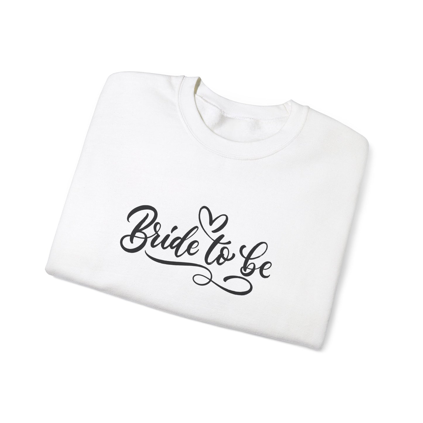 Bride to Be Unisex Heavy Blend™ Crewneck Sweatshirt