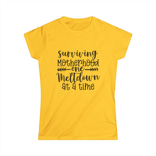 Funny Mom T-Shirt - Surviving Motherhood One Meltdown at a Time
