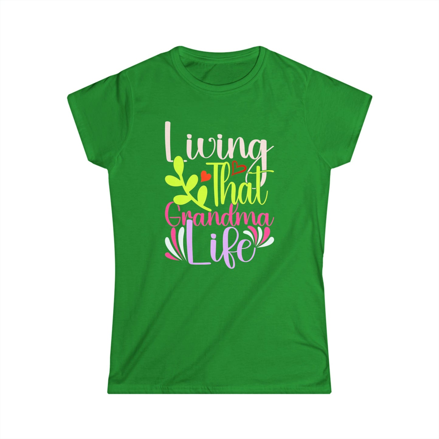 Living That Grandma Life Women's Softstyle Tee - Cute Gift for Grandmothers