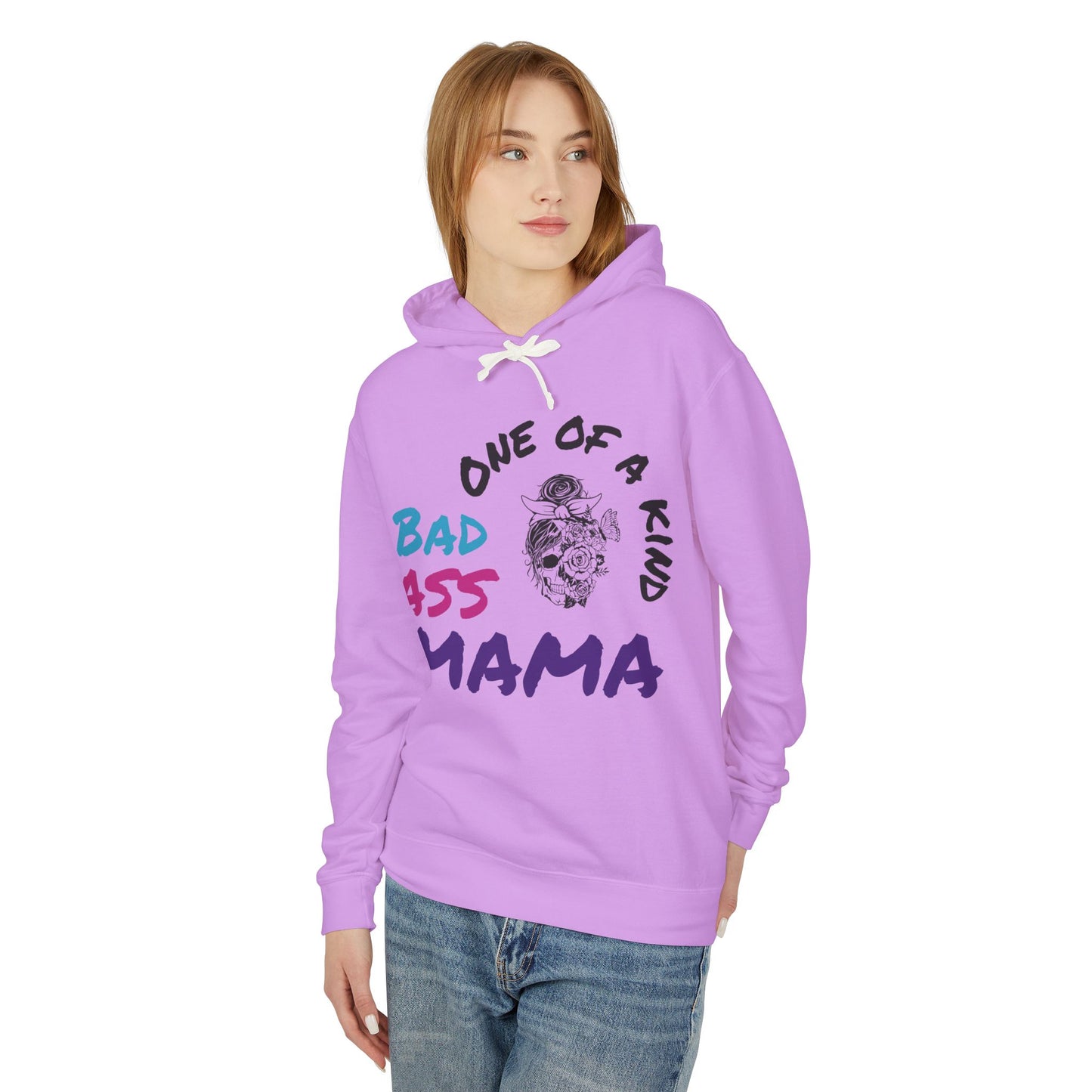 One of a Kind Bad Ass Mama Unisex Lightweight Hooded Sweatshirt