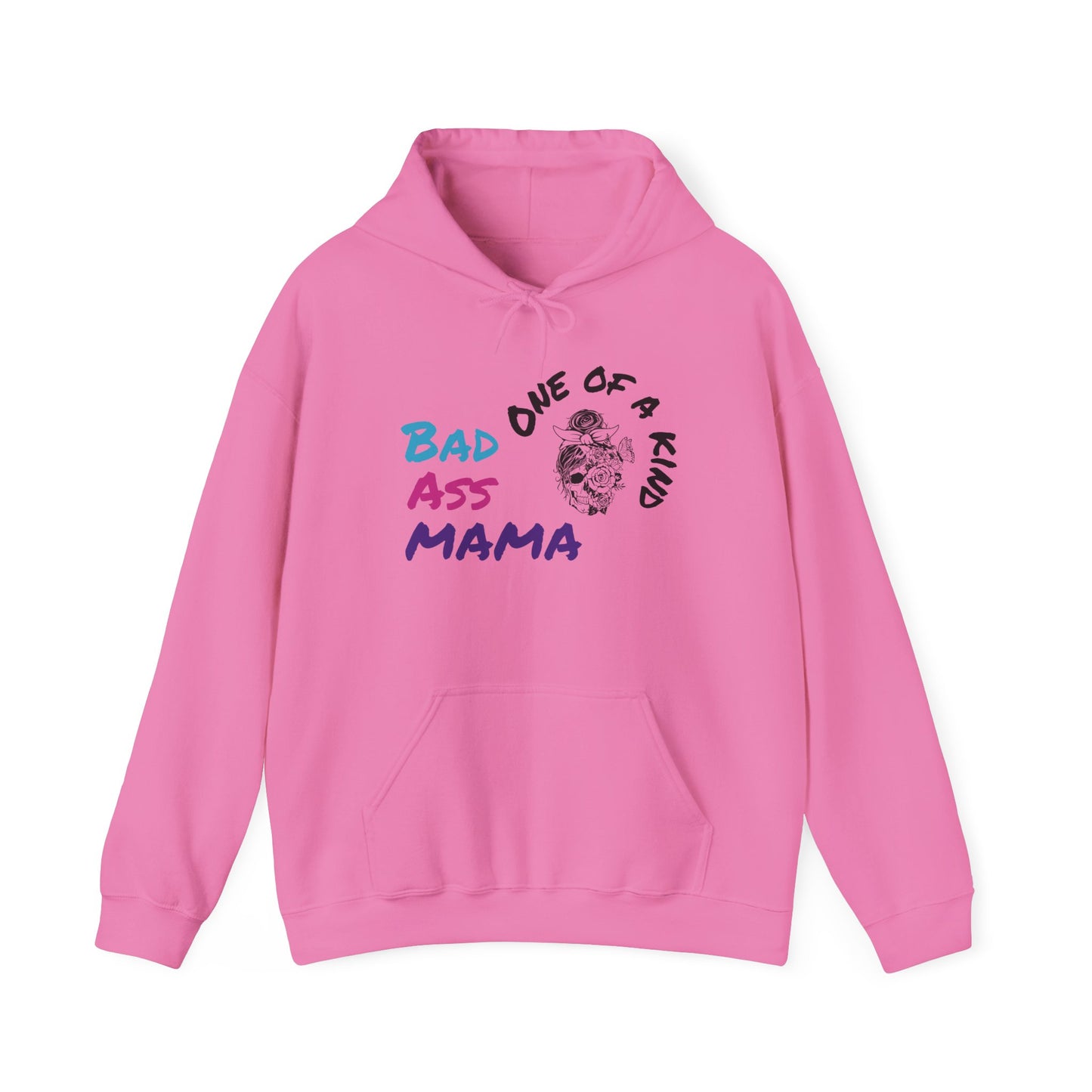 Bad Ass Mama Unisex Hoodie - One of a Kind Heavy Blend Sweatshirt