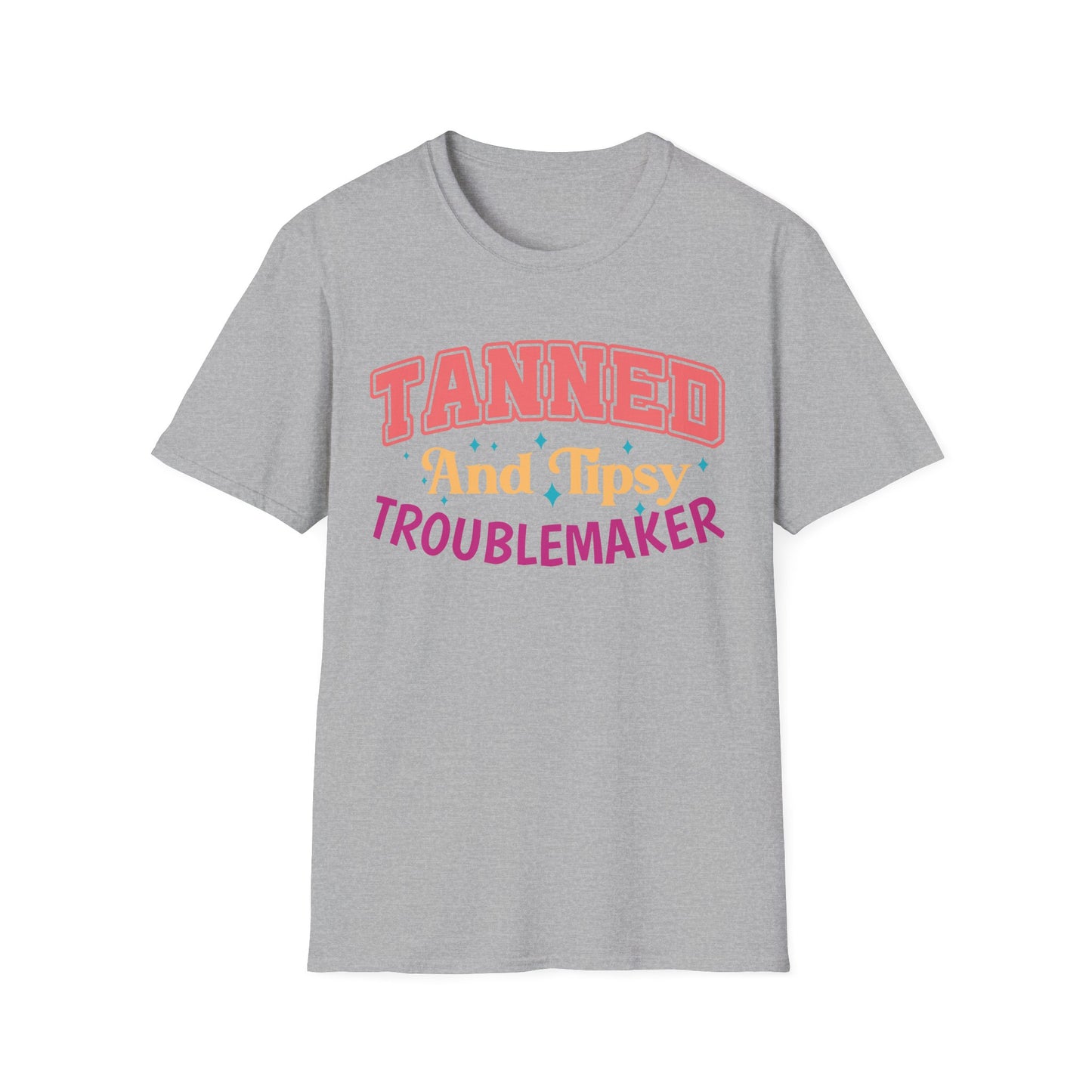 T-Shirt - Tanned and Tipsy Troublemaker Unisex Softstyle Tee