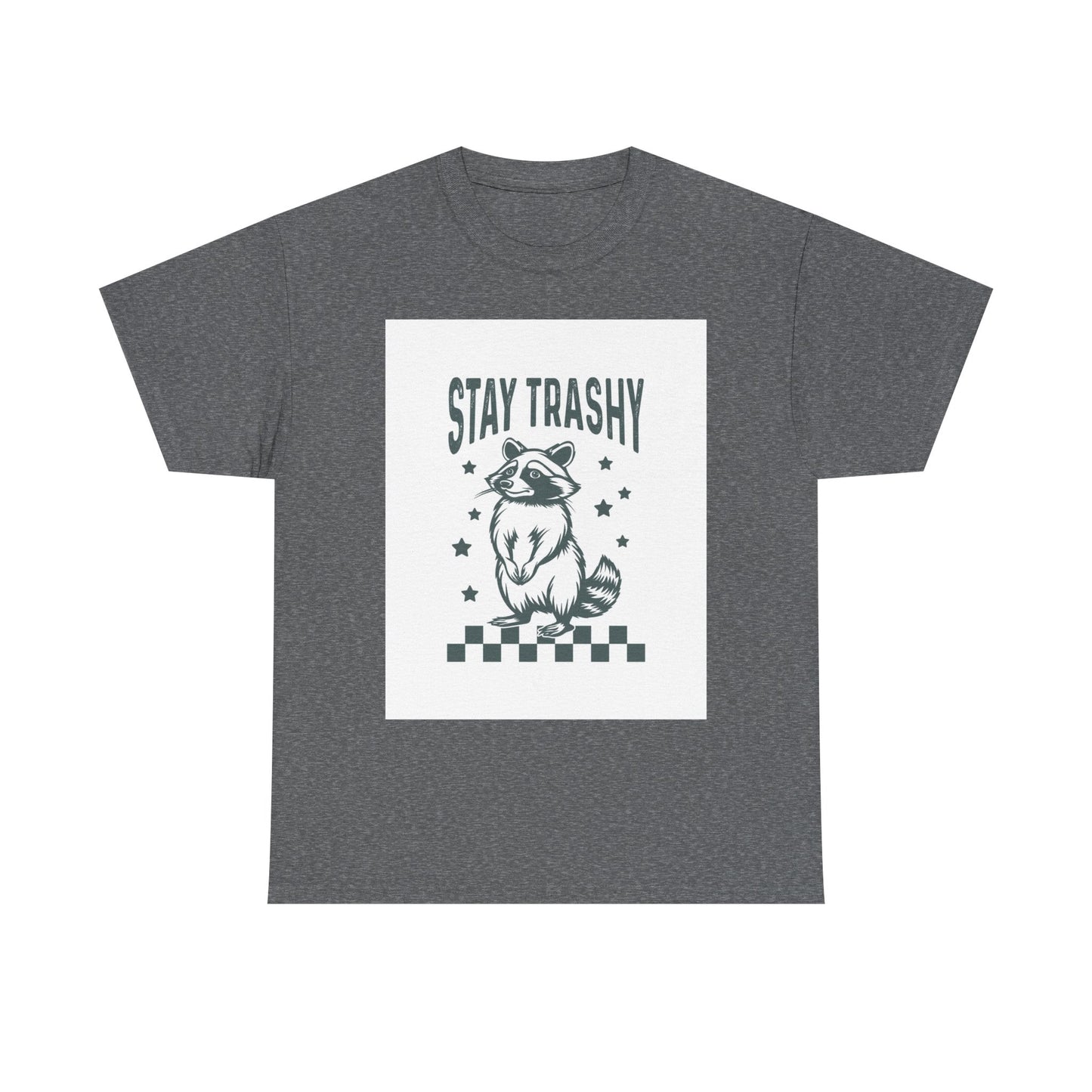 Stay Trashy Unisex Heavy Cotton Tee - Fun Raccoon Graphic Shirt