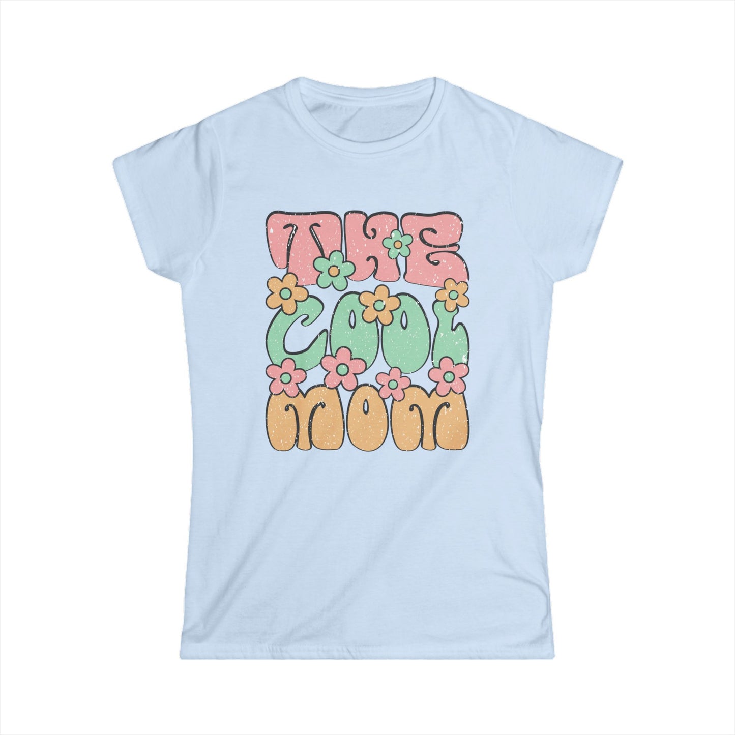 "Take The Cool Mom" Women's Softstyle Tee - Trendy Floral Graphic T-Shirt for Moms