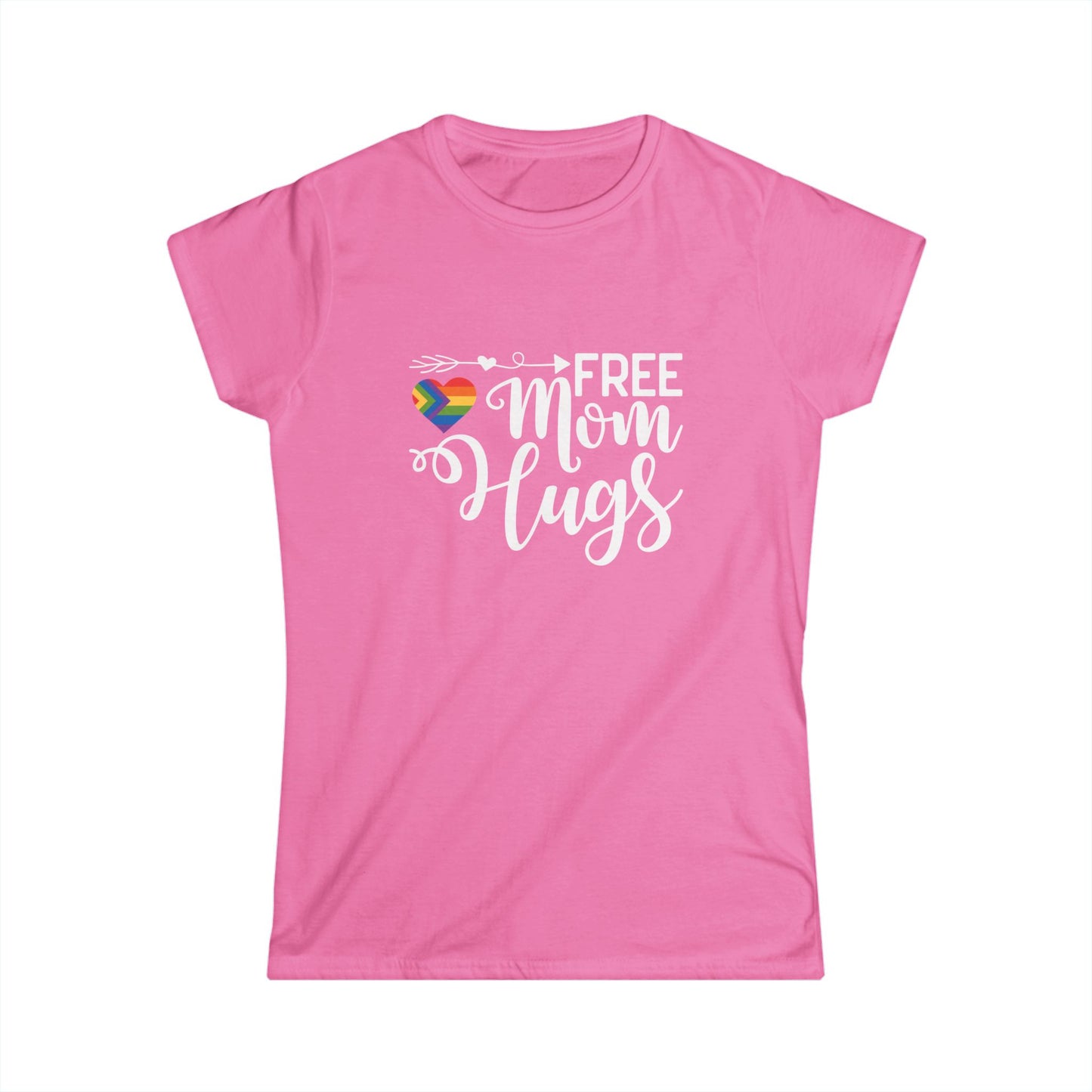 Pride Statement Women's Softstyle Tee - 'Free Mom Hugs'