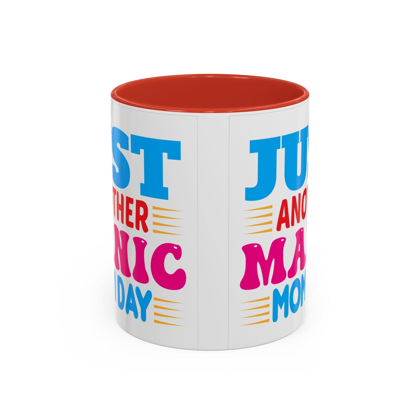Just Another Manic Monday Coffee Mug - Fun Gift for Moms