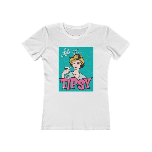 Tipsy Vibes T-Shirt for Women, Cute Funny Tee, Party Shirt, Gift for Friends, Casual Wear, Birthday Present, Girls Night Out