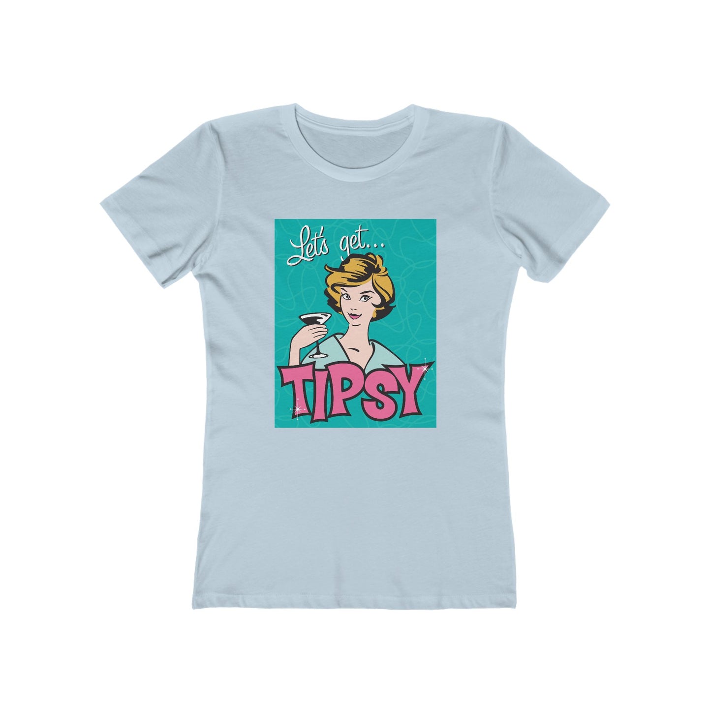 Tipsy Vibes T-Shirt for Women, Cute Funny Tee, Party Shirt, Gift for Friends, Casual Wear, Birthday Present, Girls Night Out