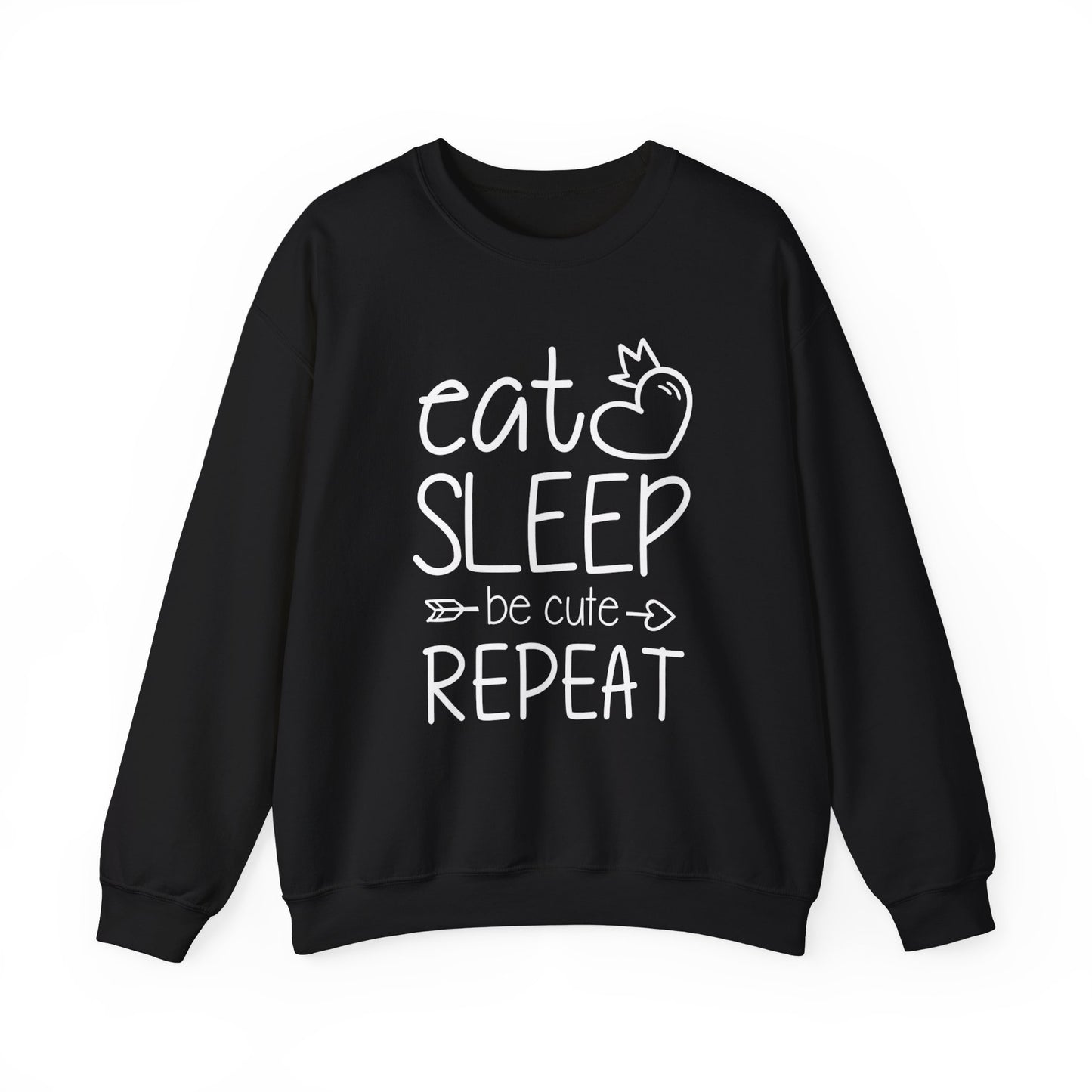 Eat Sleep Be Cute Repeat Crewneck Sweatshirt - Unisex Heavy Blend™