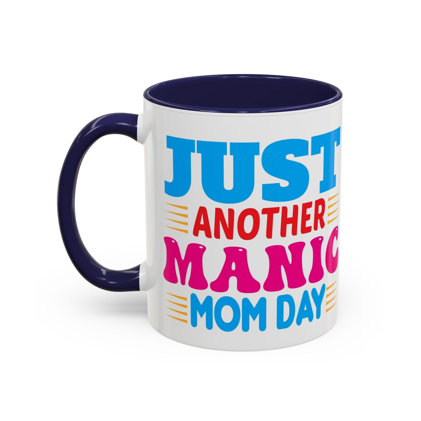 Just Another Manic Monday Coffee Mug - Fun Gift for Moms