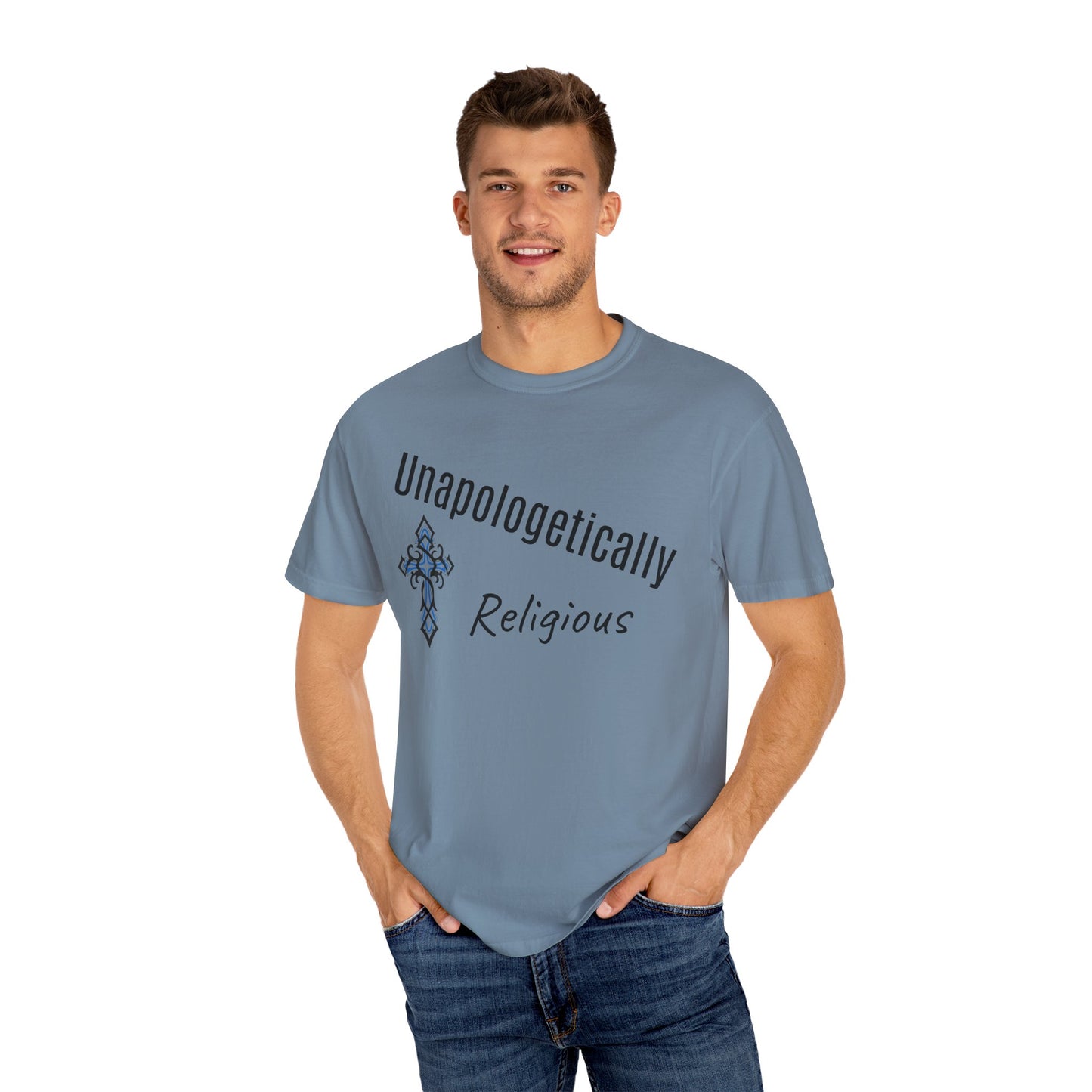 Unapologetically Religious T-Shirt, Faith-Based Tee, Spiritual Wear, Christian Apparel, Gift for Believers, Inspirational Clothing
