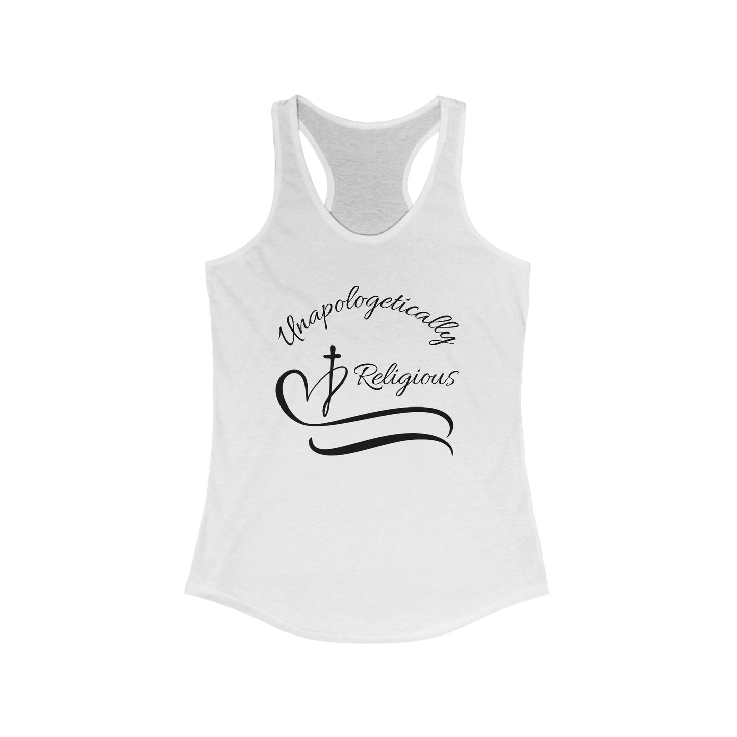 Unapologetically Religious Racerback Tank - Faith Inspired Apparel, Summer Workout Top, Christian Gift, Spiritual Activewear, Casual Wear