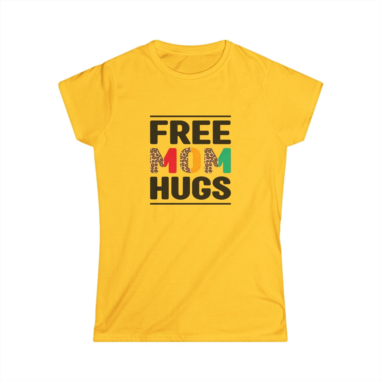 Free Mom Hugs Women's Softstyle Tee – Comfortable, Fun Mothers Day Gift