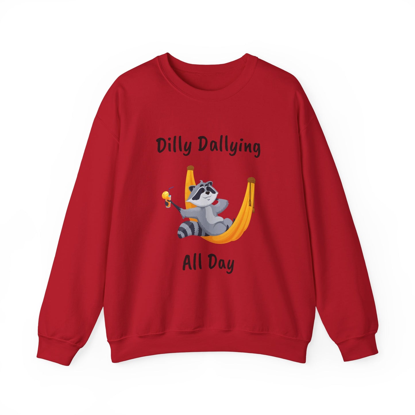 Dilly Dallying Raccoon Sweatshirt - Cozy Unisex Crewneck for Relaxation and Fun