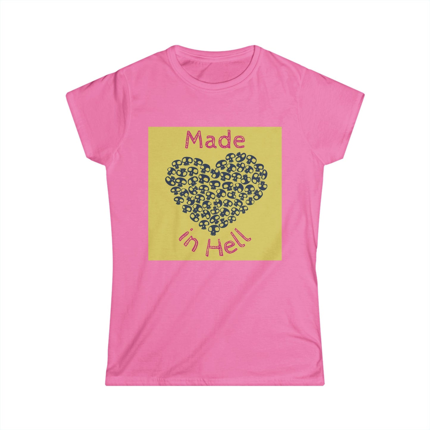 Made in Hell Women's Softstyle Tee | Perfect for Halloween, Party Wear, Gift for Her, Funny Quote Shirt, Casual Outfit