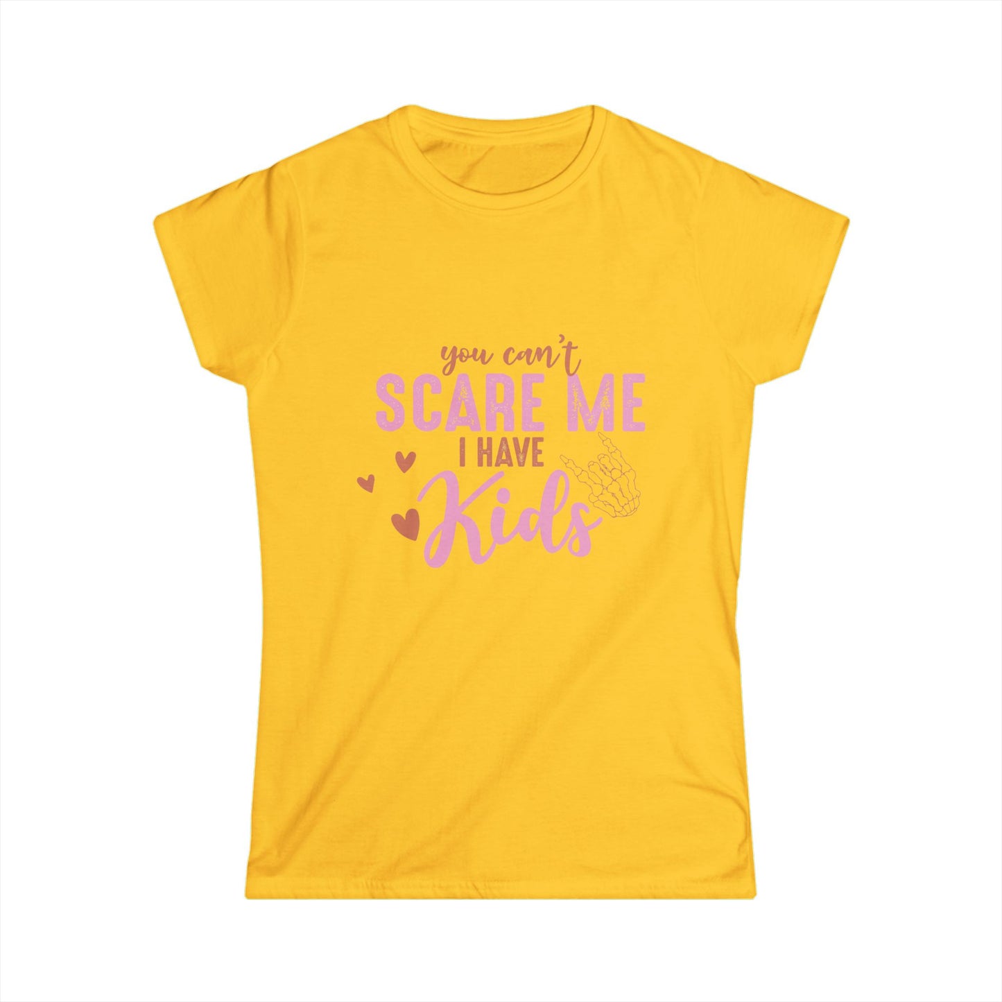 Funny Mom T-Shirt - "You Can't Scare Me, I Have Kids" - Perfect Gift for Moms