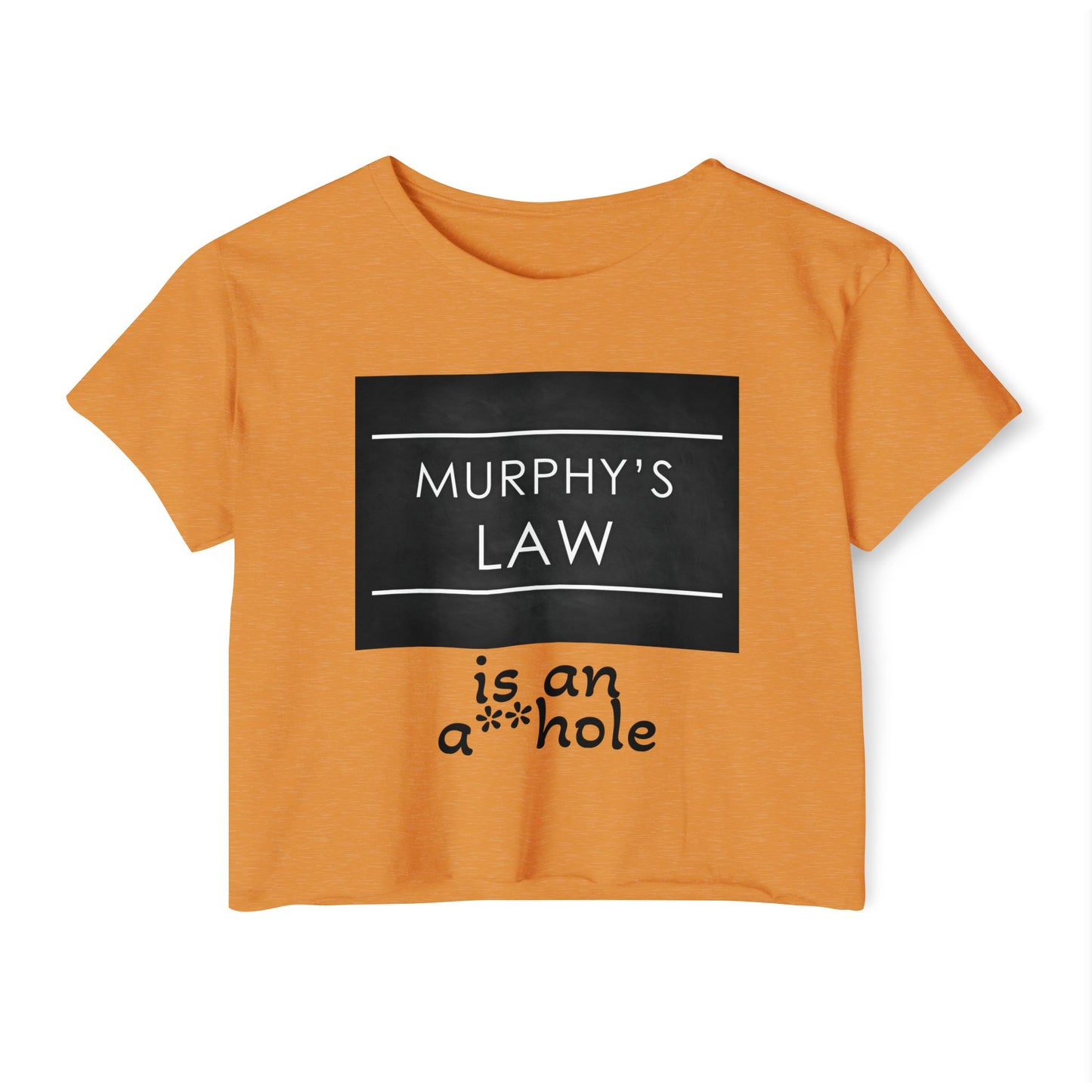 Murphy's Law Women's Festival Crop Top, Fun Summer Tee, Casual Streetwear, Gift for Her, Festival Outfit, Funny Quote Shirt