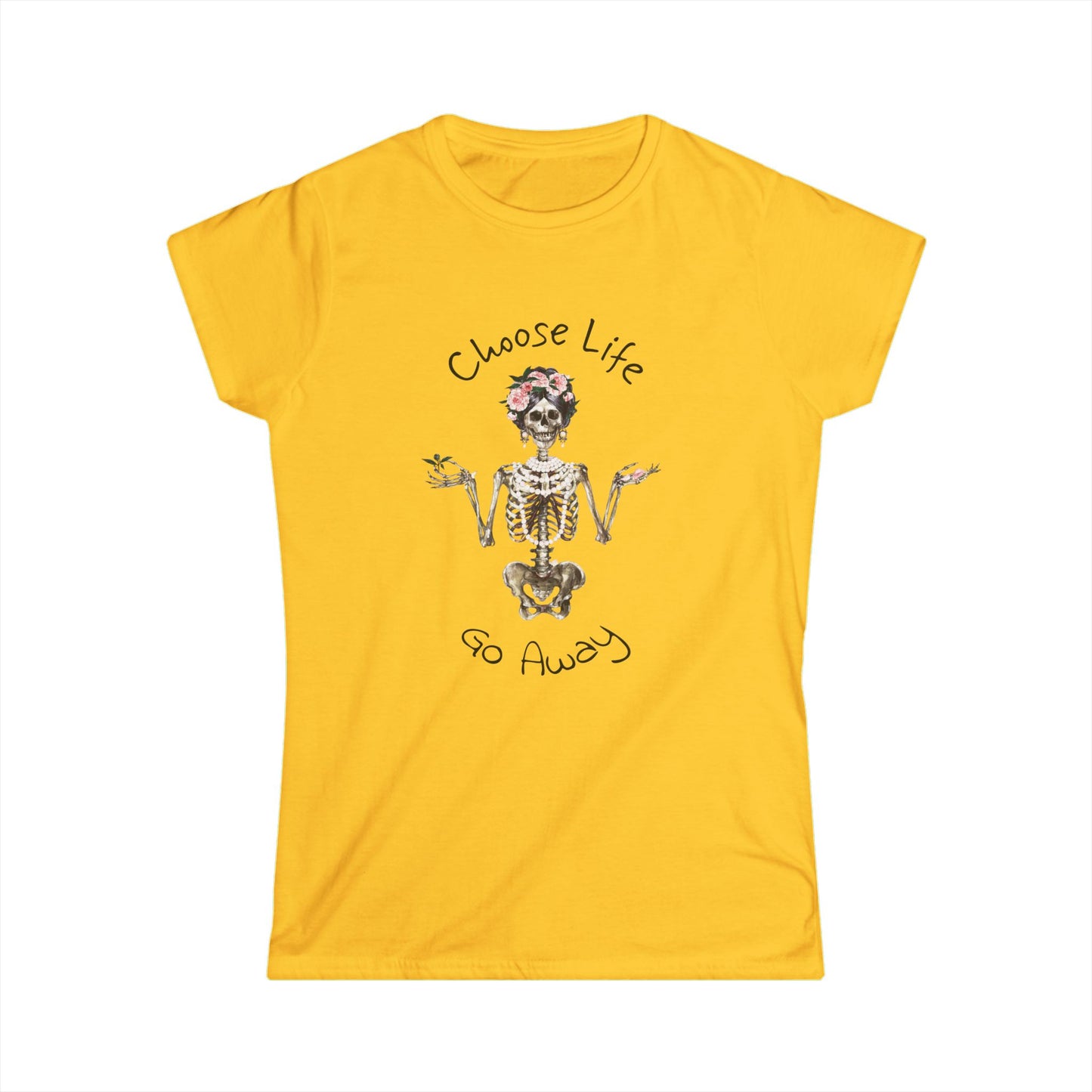 Choose Life Women's Softstyle Tee - Fun Skeleton Graphic Tee for Unique Style