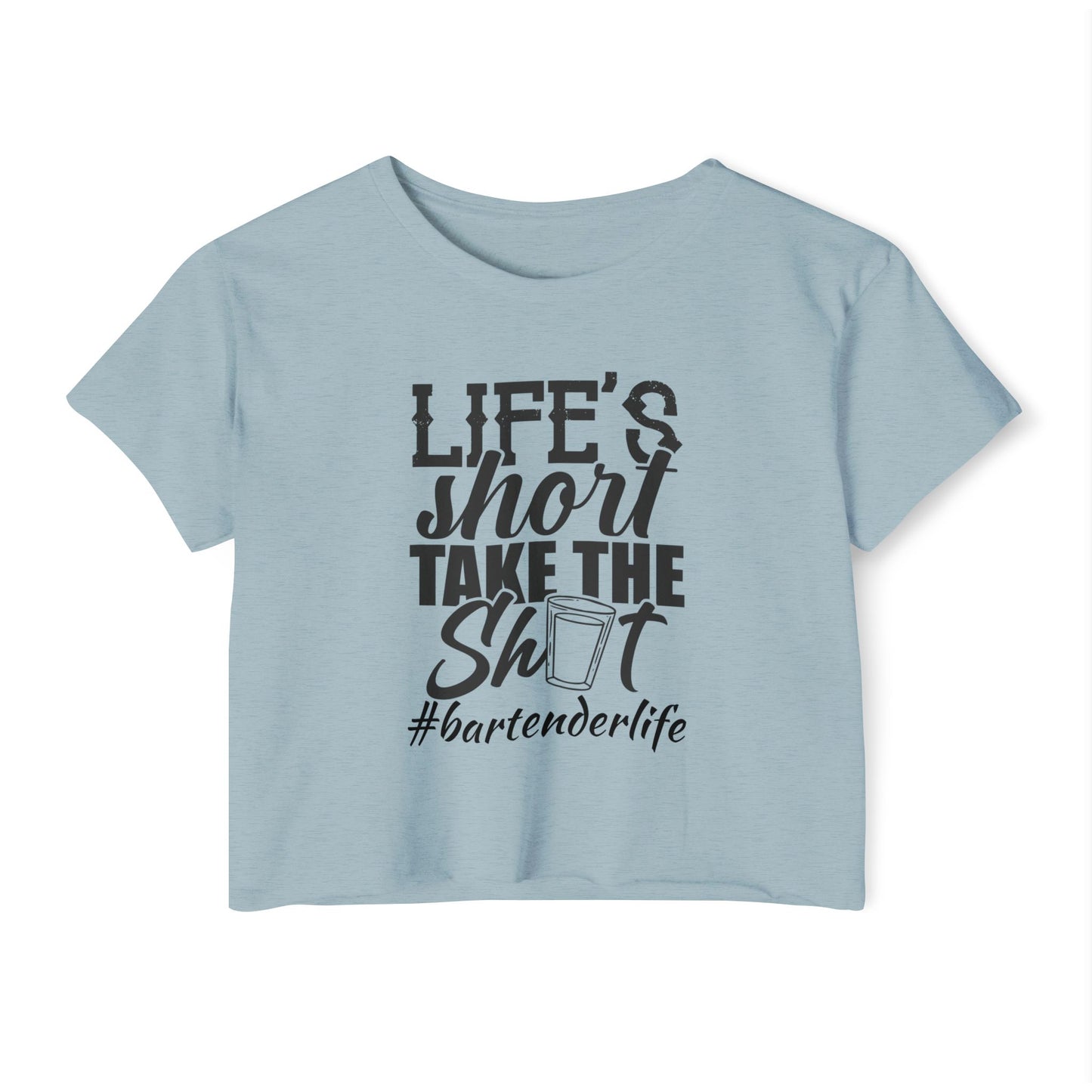 Fun & Playful Festival Crop Top for Women, Bar Outfit, Gift for Bartenders, Summer Music Fest Wear, Life's Short Take the Shot Tee