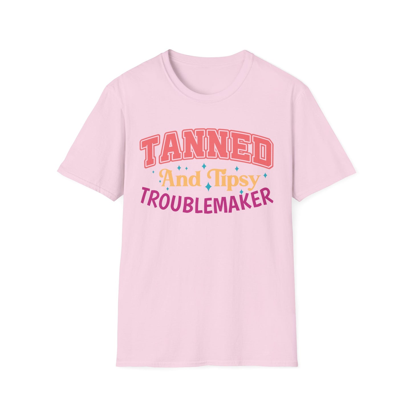 T-Shirt - Tanned and Tipsy Troublemaker Unisex Softstyle Tee