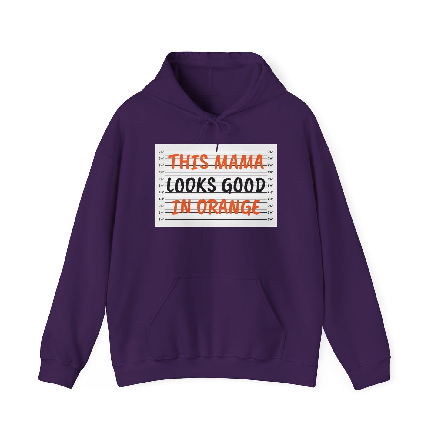 This Mama Looks Good in Orange Unisex Hooded Sweatshirt