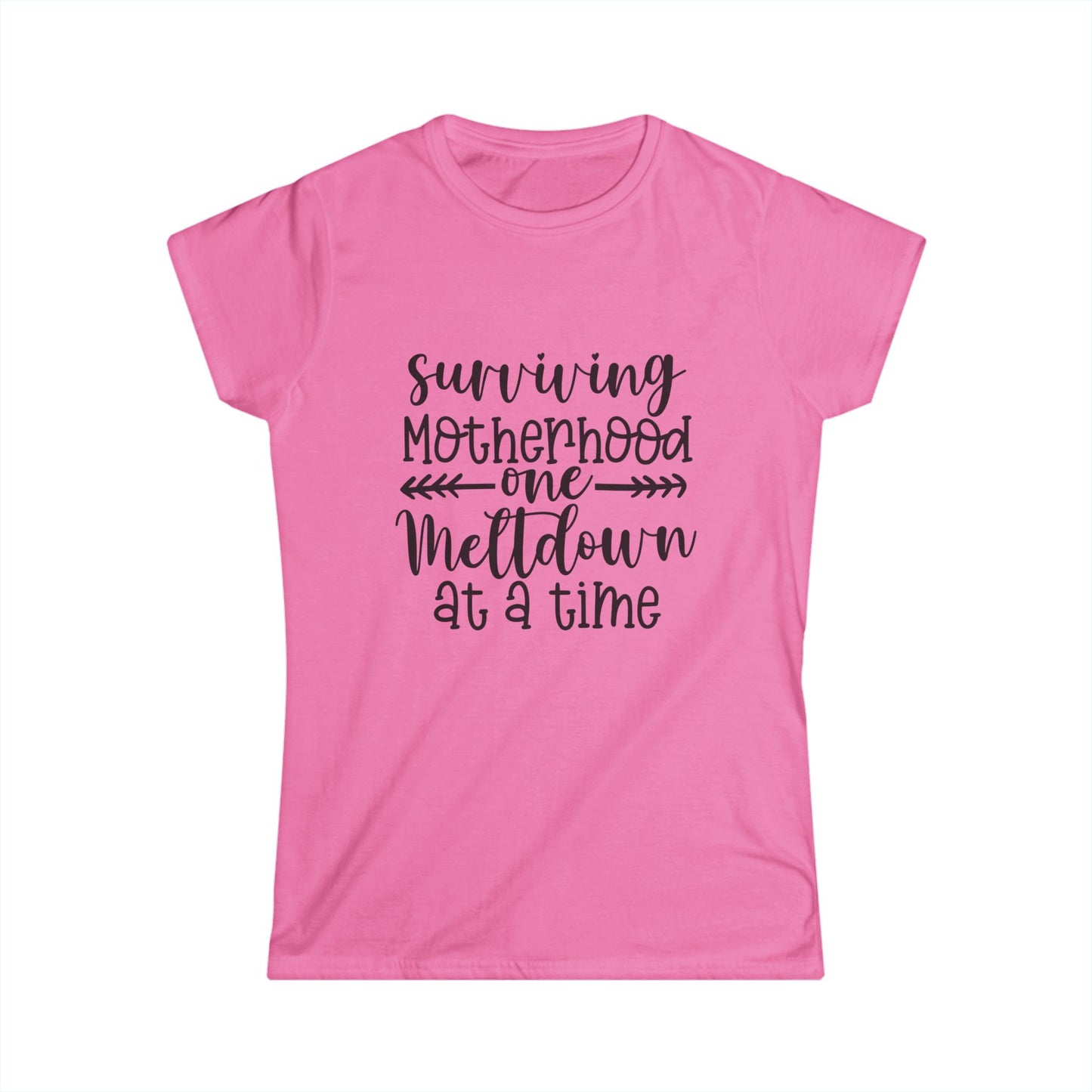 Funny Mom T-Shirt - Surviving Motherhood One Meltdown at a Time
