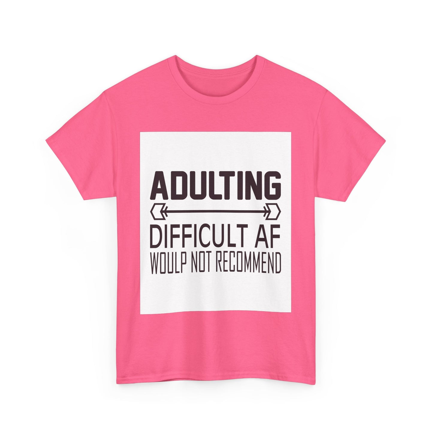 Adulting is Difficult Unisex Heavy Cotton Tee - Humorous T-Shirt for Young Adults