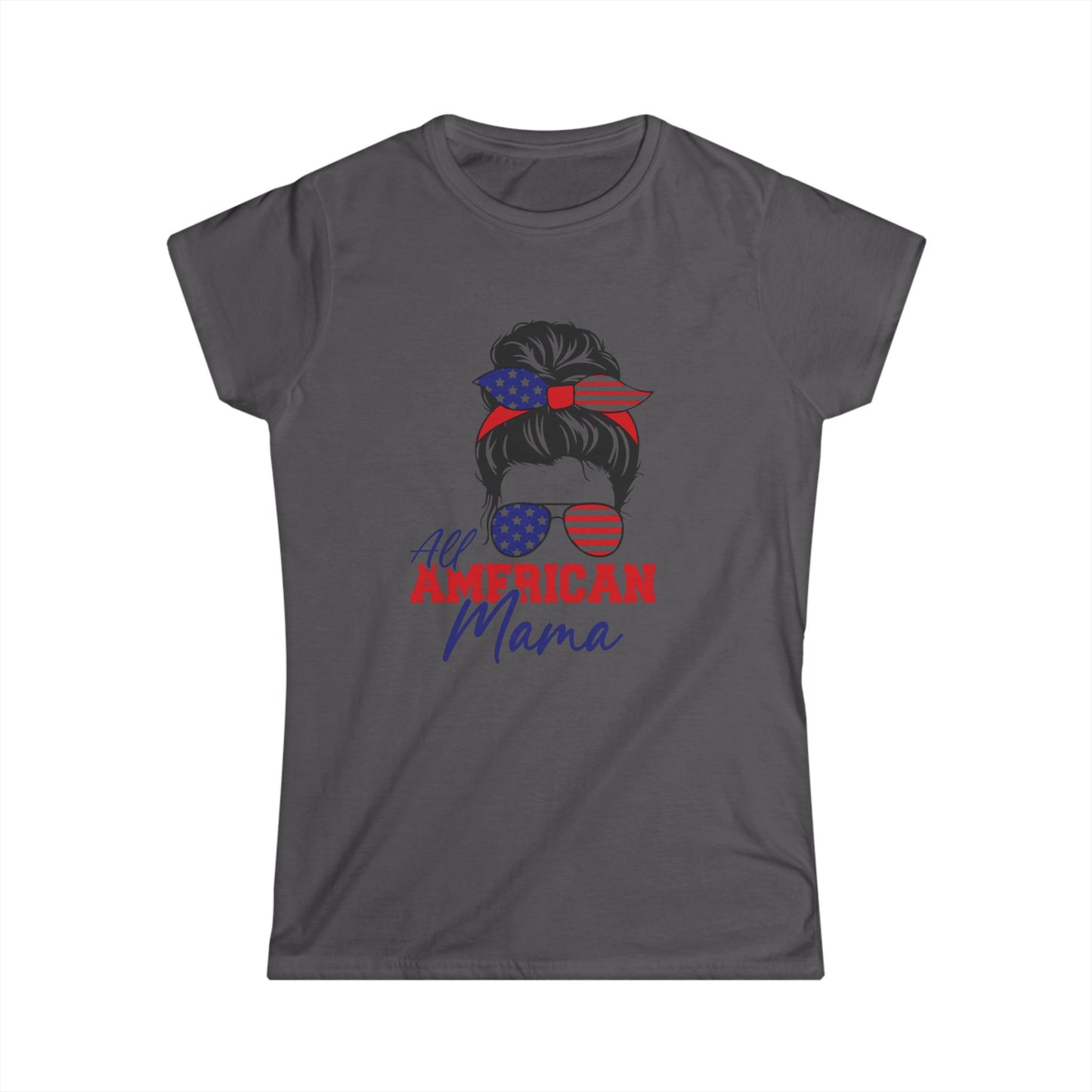 All American Mama Women's Softstyle Tee | Patriotic T-Shirt, Independence Day Apparel, Gifts for Moms, Summer Shirt, USA Pride Tee