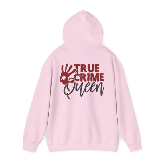 True Crime Queen Hoodie - Cozy Sweatshirt for True Crime Lovers, Perfect Gift for Halloween, Birthdays, and Everyday Wear