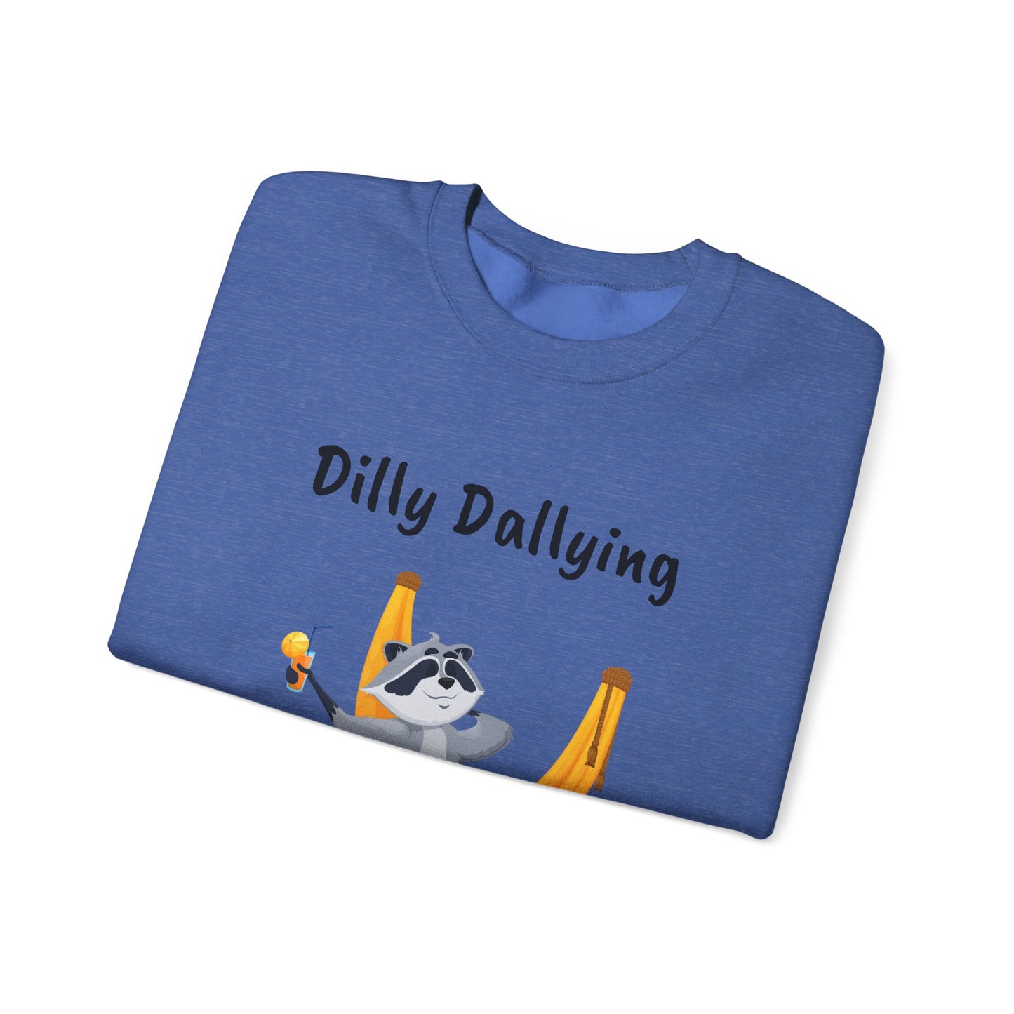 Dilly Dallying Raccoon Sweatshirt - Cozy Unisex Crewneck for Relaxation and Fun