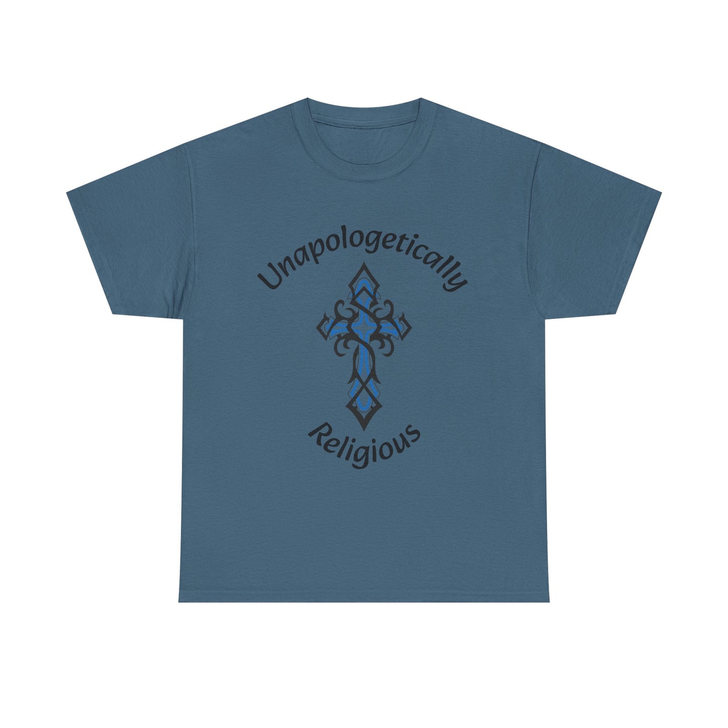 Unapologetically Religious Unisex Heavy Cotton Tee | Faith Shirt, Inspirational Gift, Casual Wear, Church Event, Christian Apparel