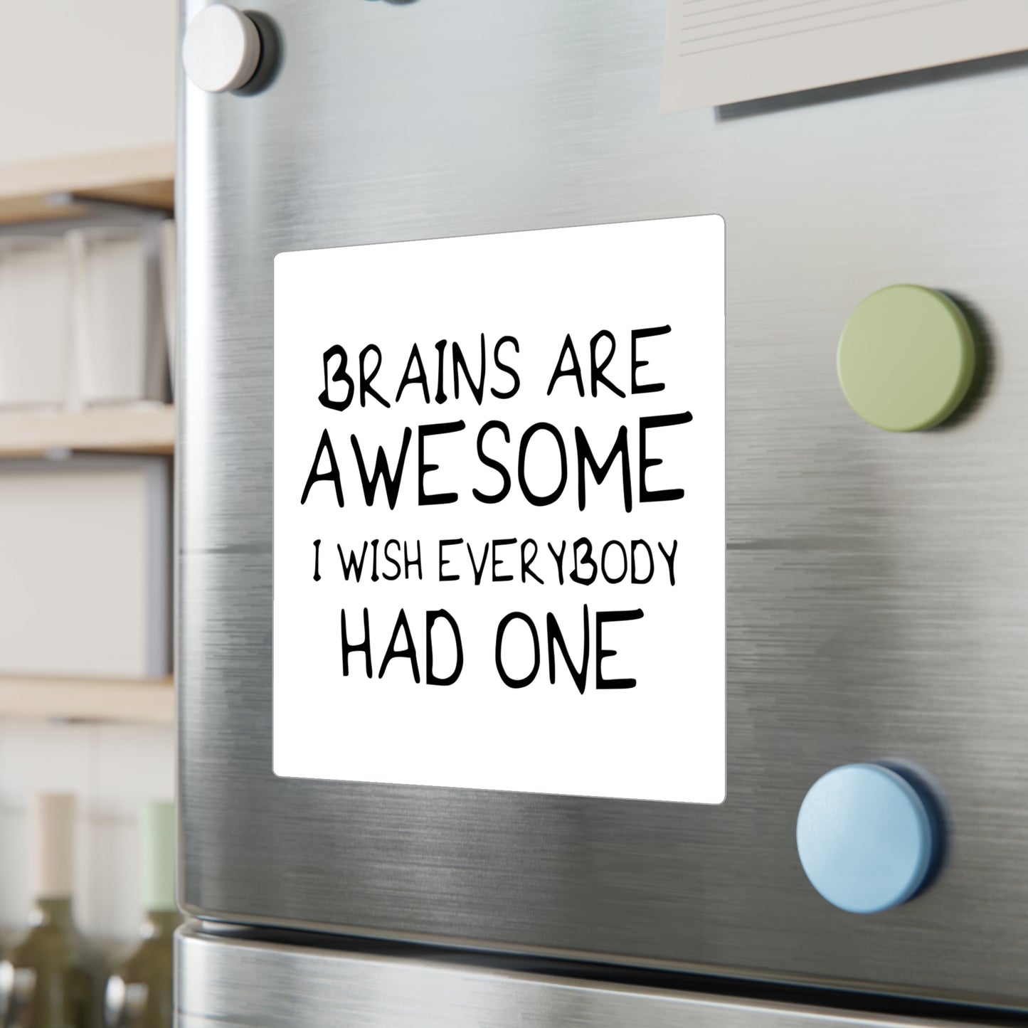 Inspirational Vinyl Decals - 'Brains Are Awesome' - Perfect for Home or Office Decor