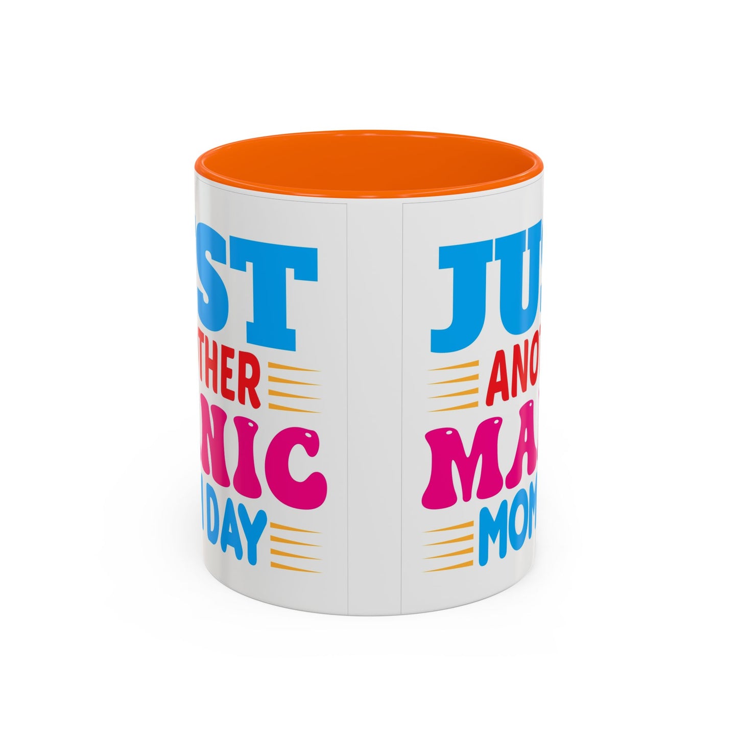 Just Another Manic Monday Coffee Mug - Fun Gift for Moms