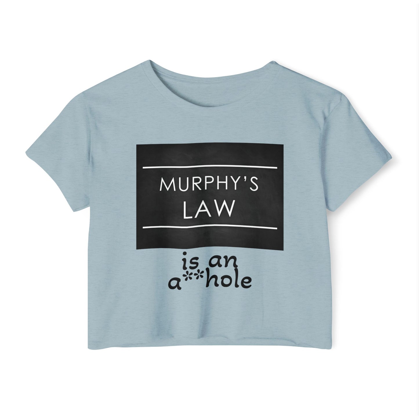 Murphy's Law Women's Festival Crop Top, Fun Summer Tee, Casual Streetwear, Gift for Her, Festival Outfit, Funny Quote Shirt