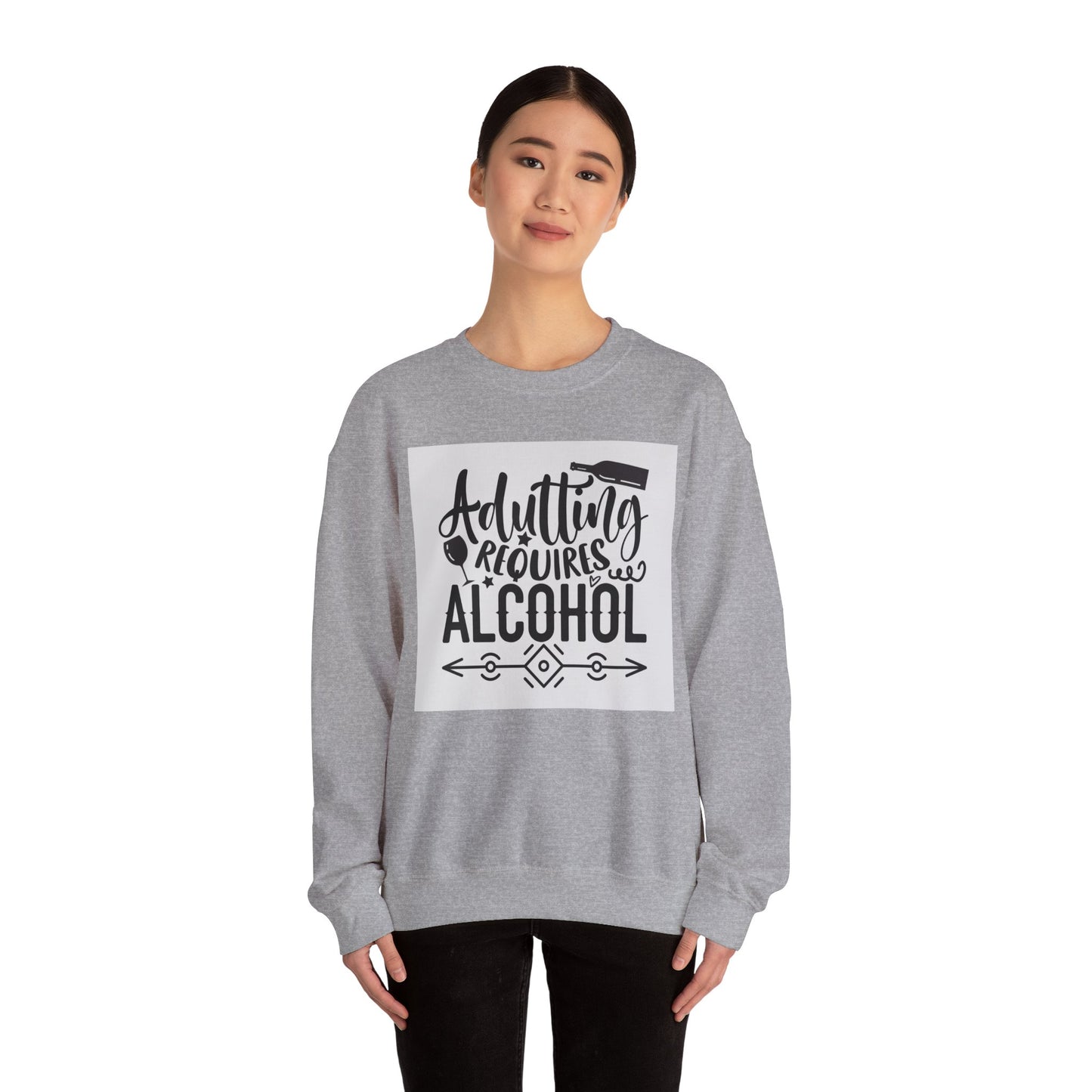 Funny Adulting Requires Alcohol Sweatshirt | Unisex Heavy Blend™ Crewneck for Parties & Casual Wear