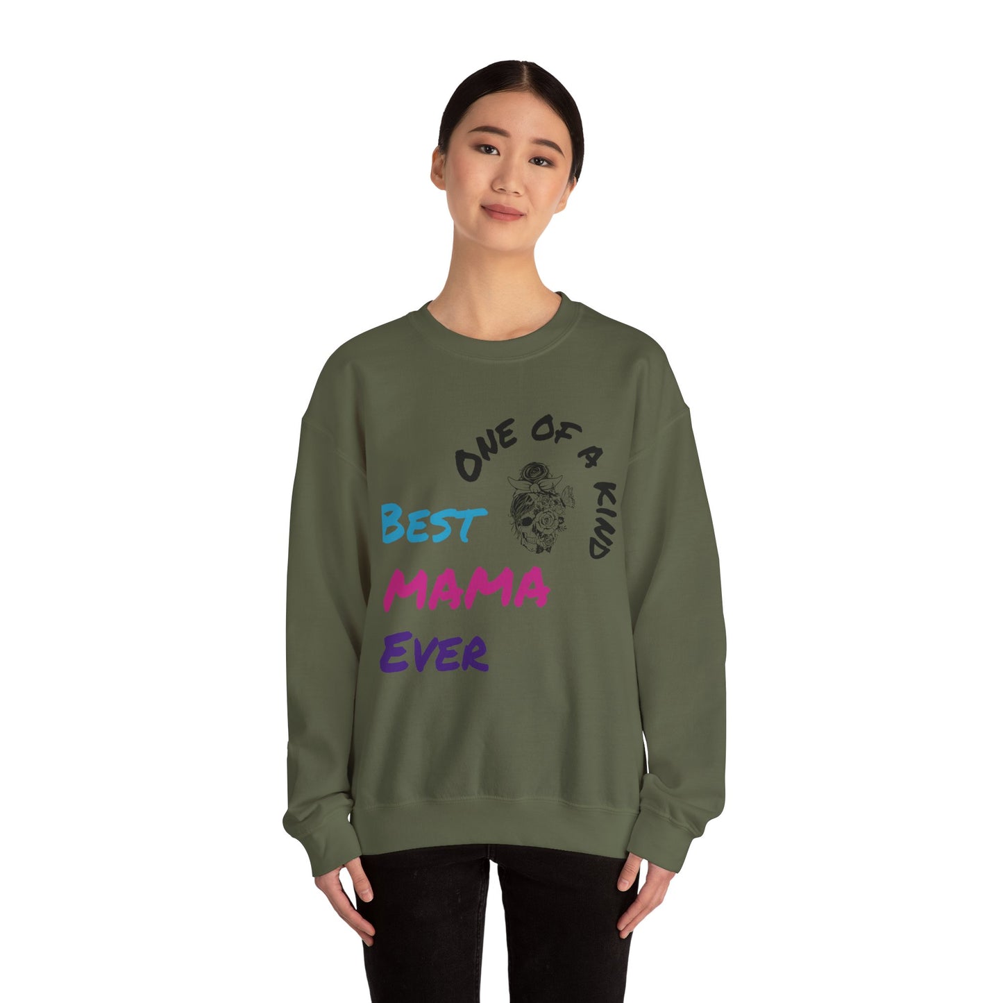 Best Mama Ever Crewneck Sweatshirt - One of a Kind Gift for Moms