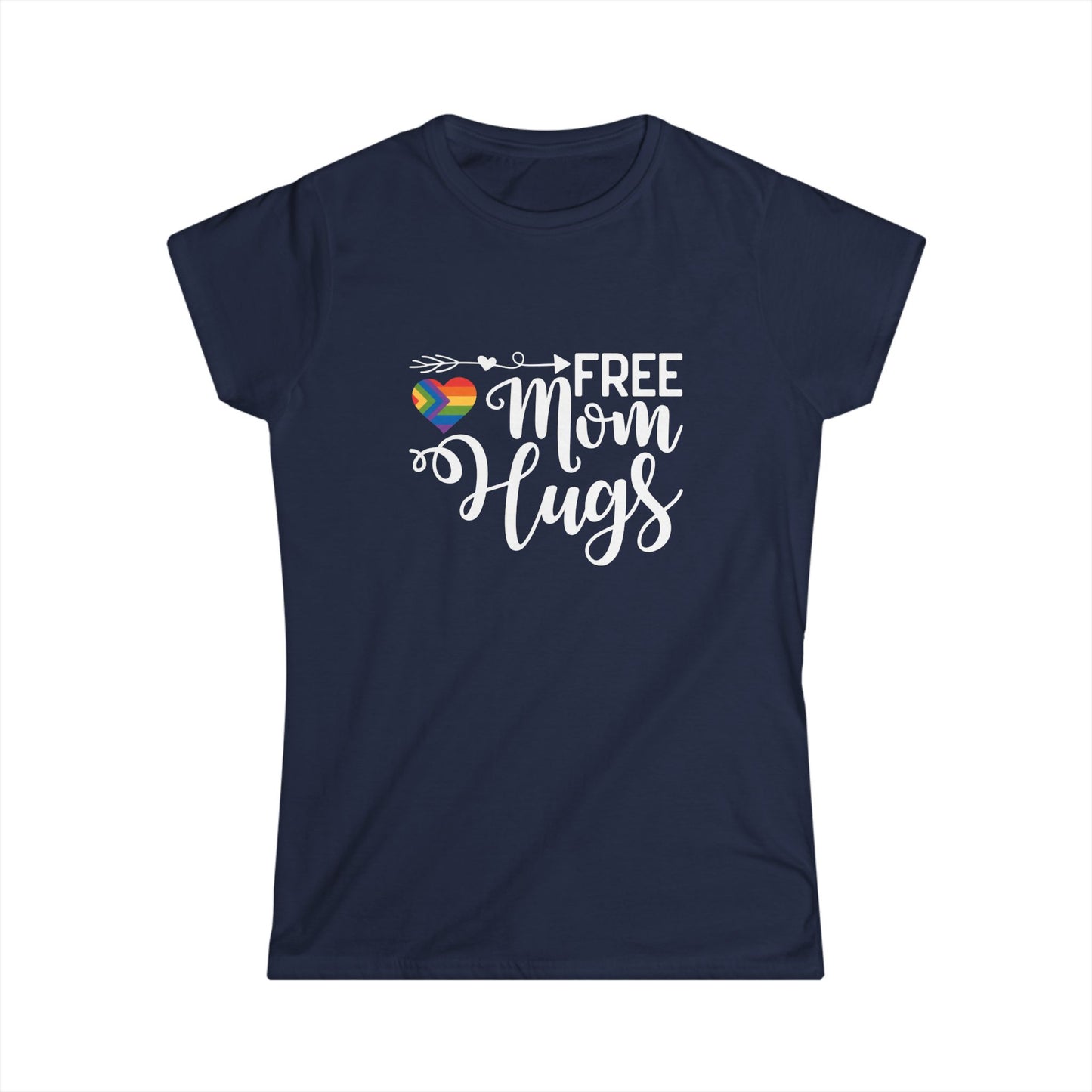 Pride Statement Women's Softstyle Tee - 'Free Mom Hugs'