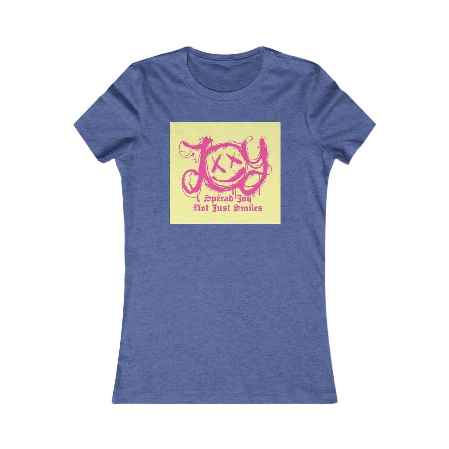Joyful Women's Favorite Tee - Special Joy T-Shirt for Happy Moments