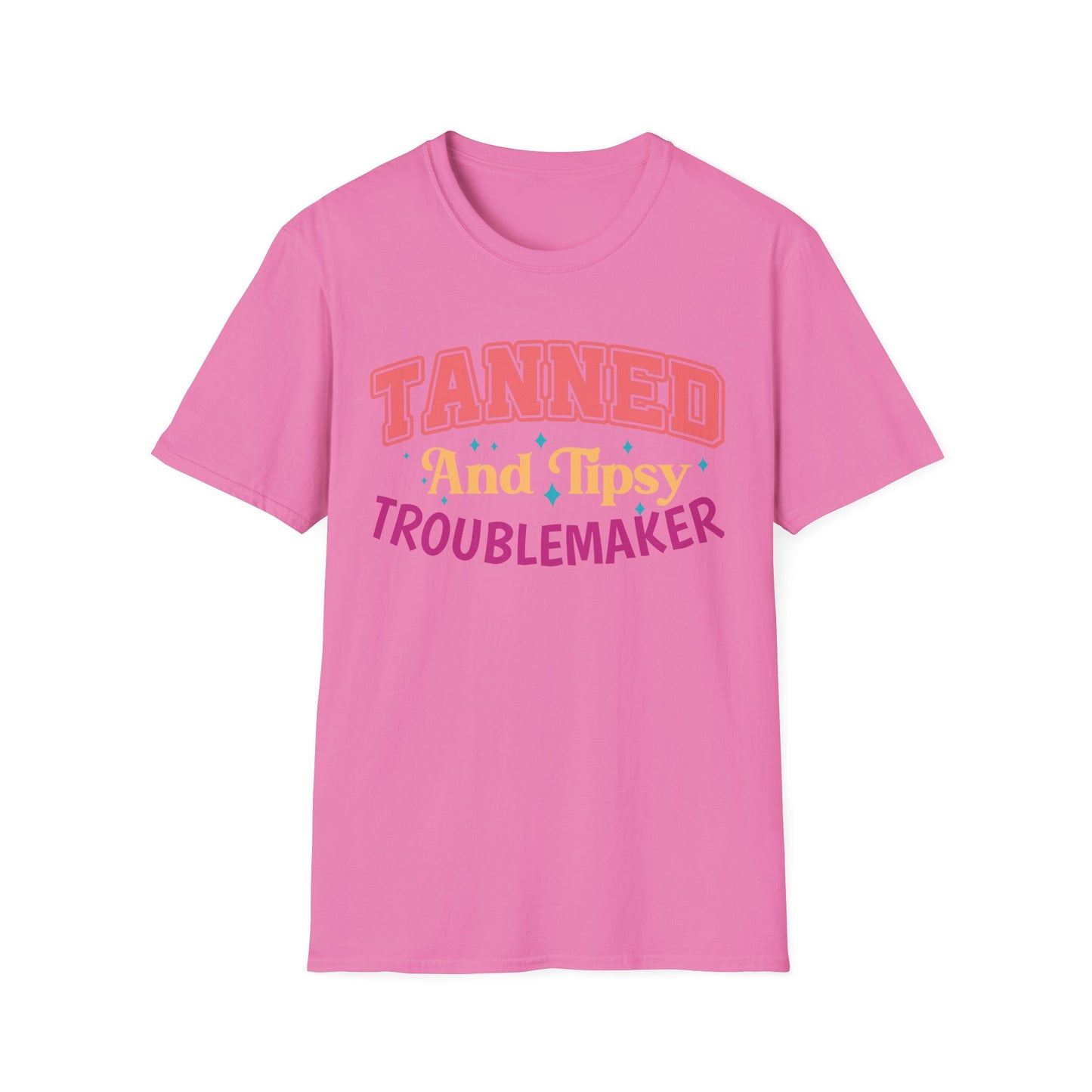 T-Shirt - Tanned and Tipsy Troublemaker Unisex Softstyle Tee