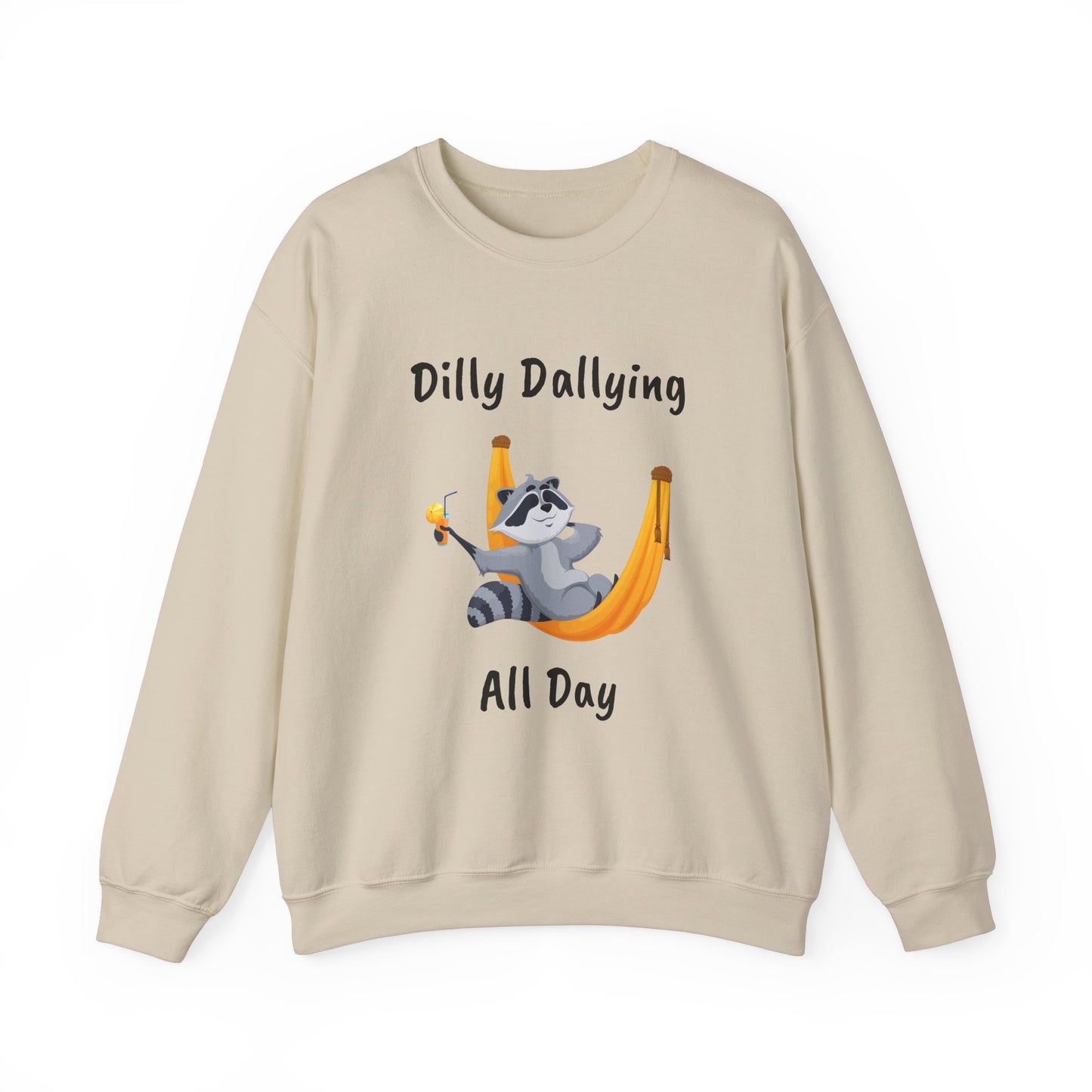 Dilly Dallying Raccoon Sweatshirt - Cozy Unisex Crewneck for Relaxation and Fun