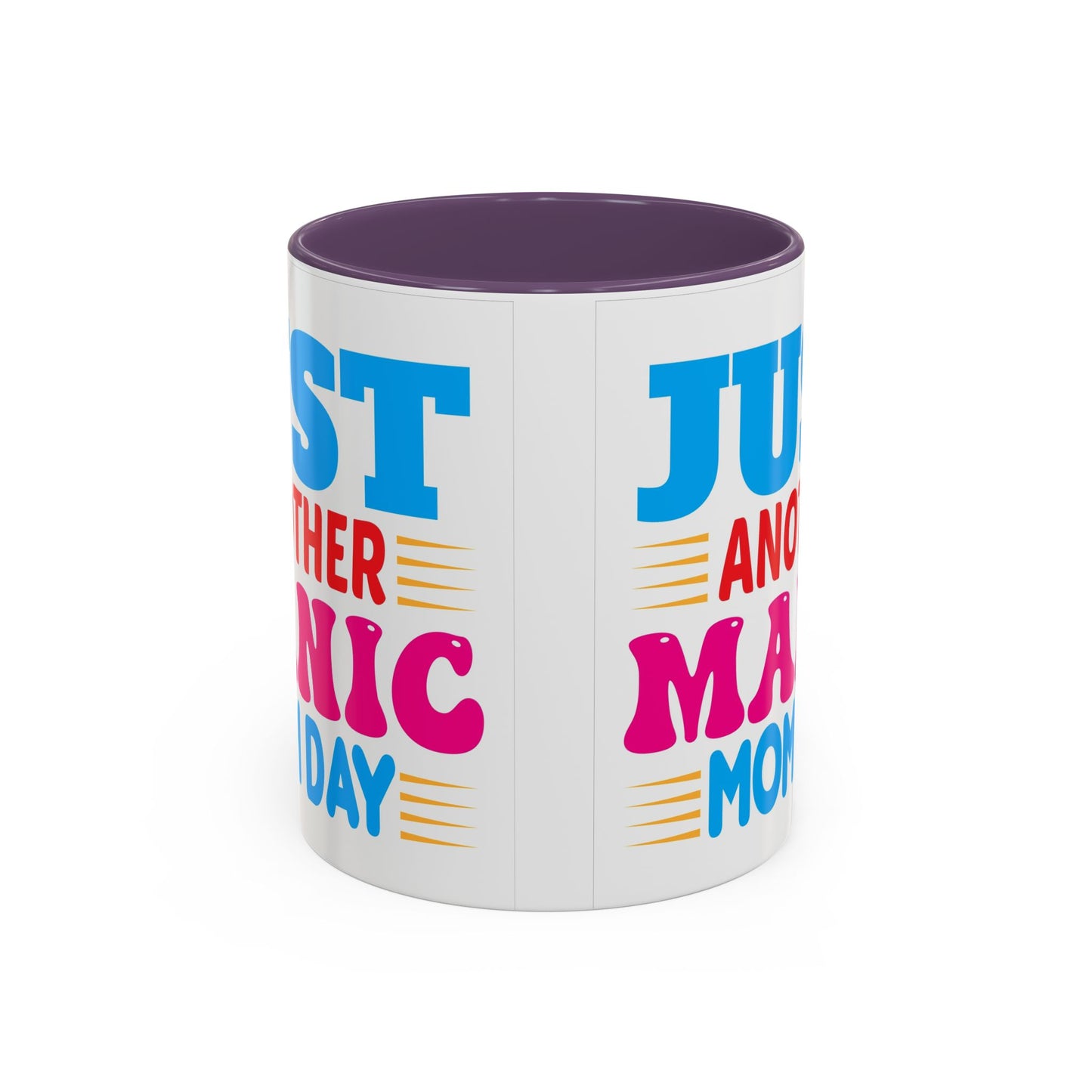 Just Another Manic Monday Coffee Mug - Fun Gift for Moms