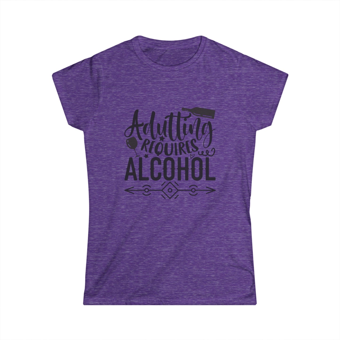 Adulting Requires Alcohol Women's Softstyle Tee