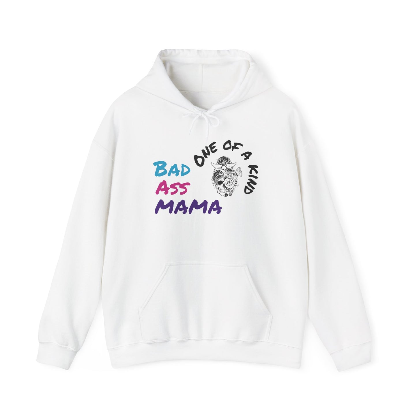 Bad Ass Mama Unisex Hoodie - One of a Kind Heavy Blend Sweatshirt