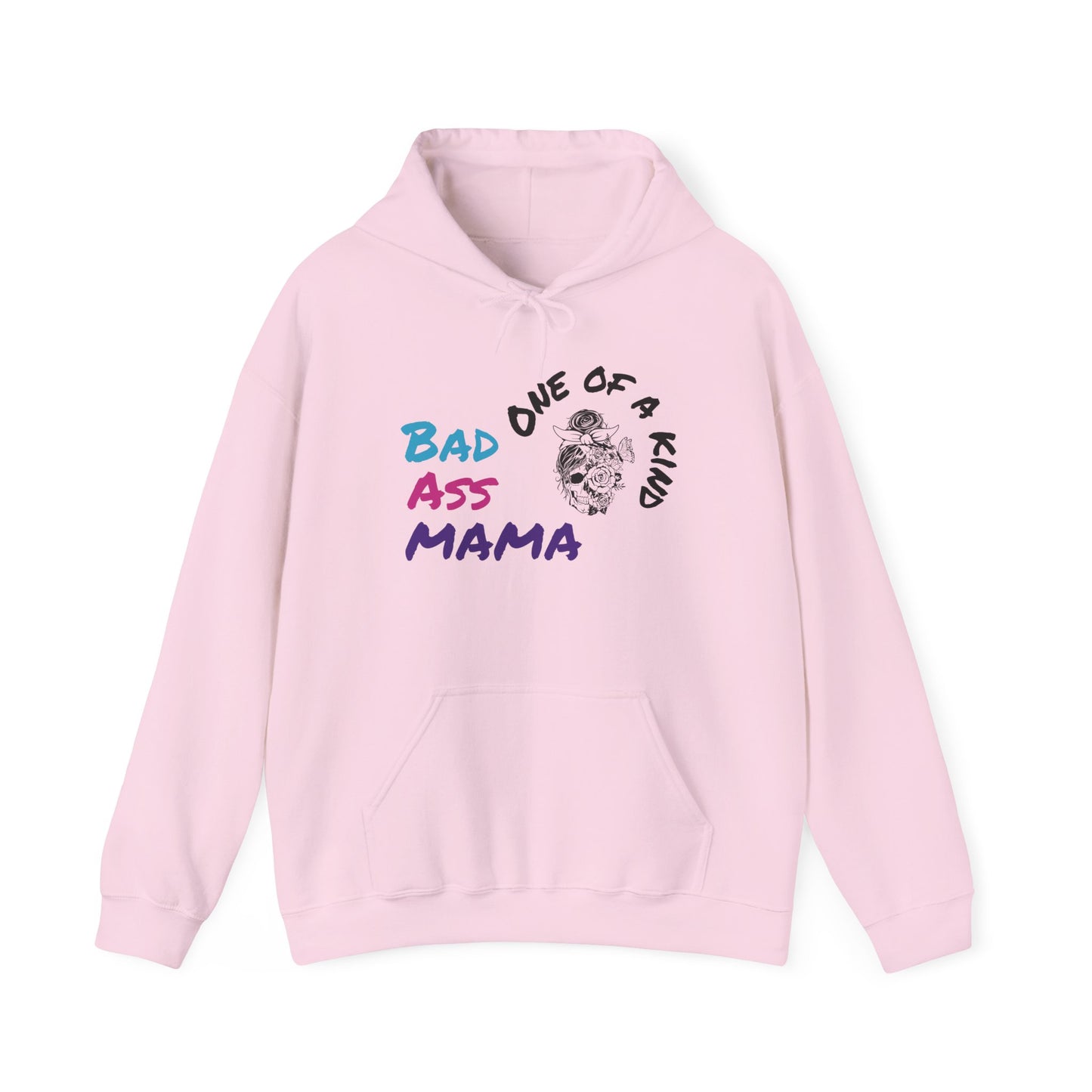 Bad Ass Mama Unisex Hoodie - One of a Kind Heavy Blend Sweatshirt
