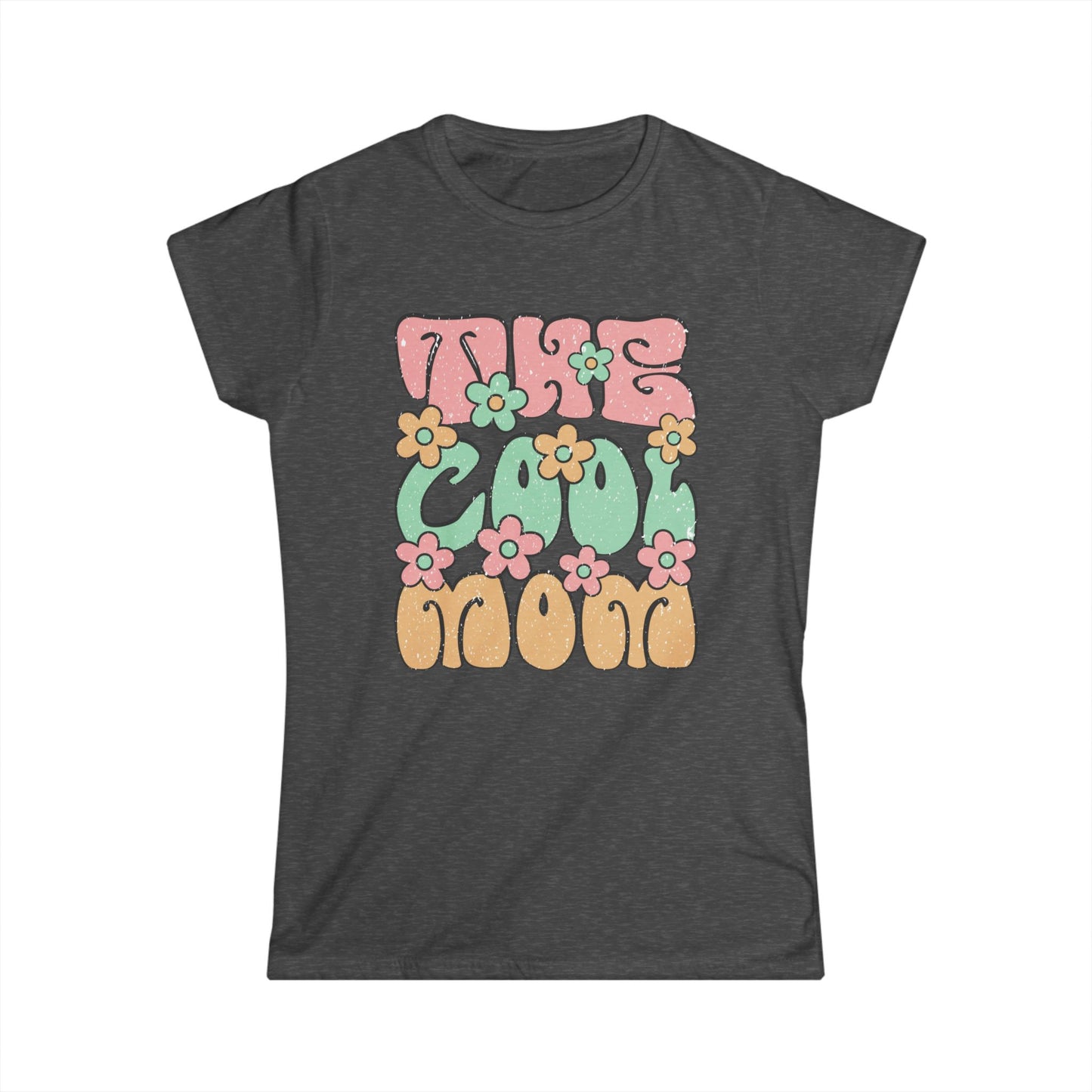 "Take The Cool Mom" Women's Softstyle Tee - Trendy Floral Graphic T-Shirt for Moms