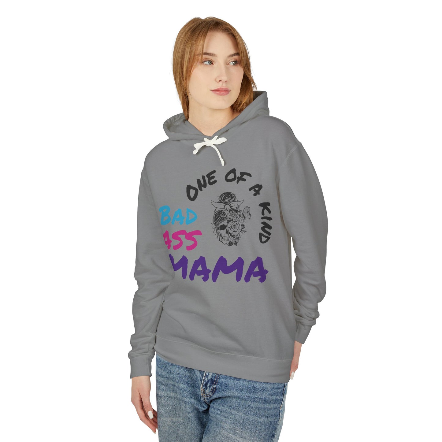 One of a Kind Bad Ass Mama Unisex Lightweight Hooded Sweatshirt