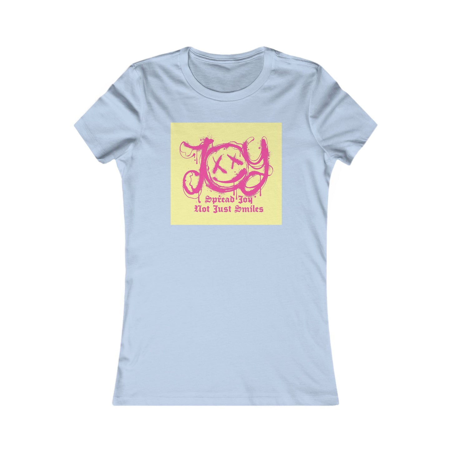 Joyful Women's Favorite Tee - Special Joy T-Shirt for Happy Moments