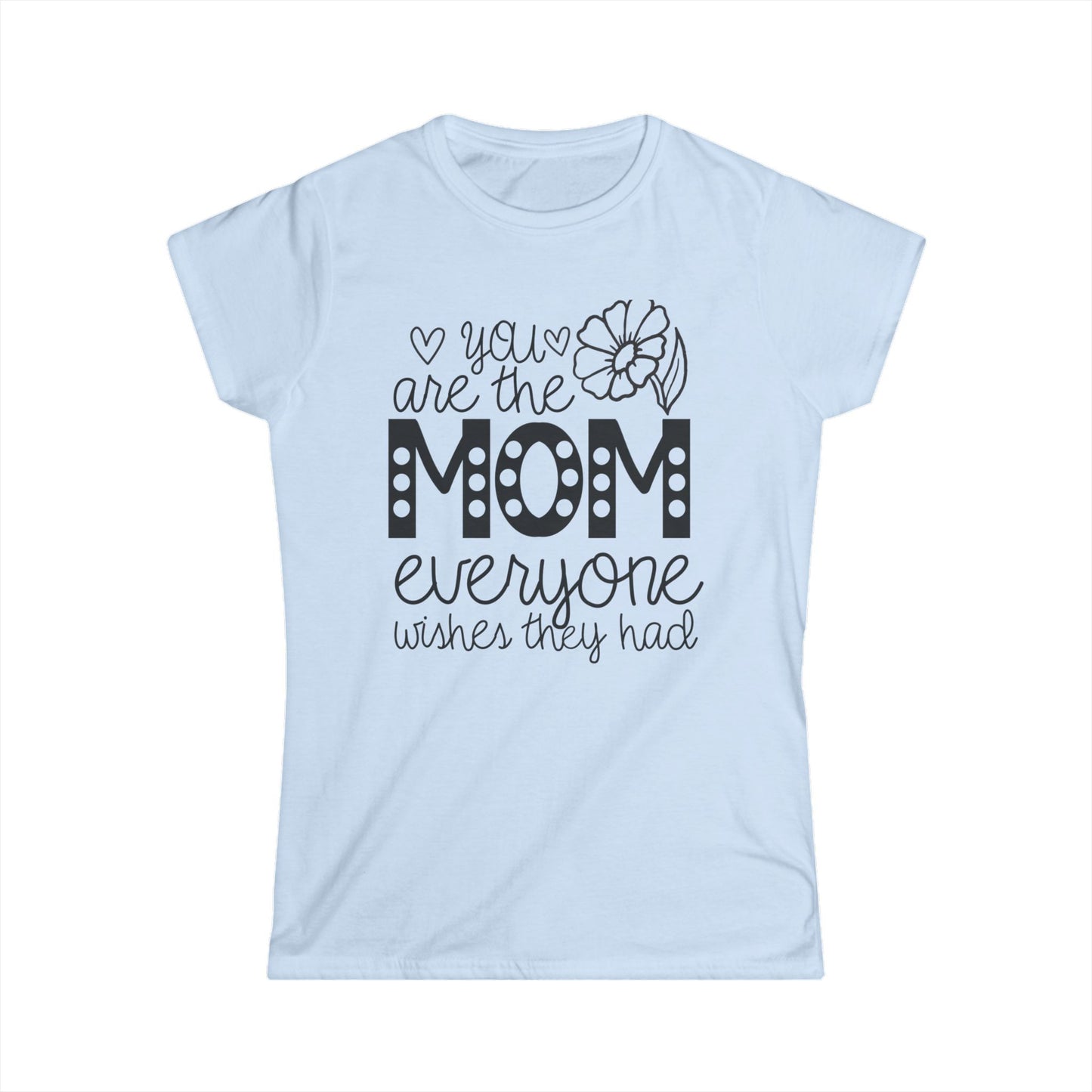 Mom T-Shirt, Family Gift Tee, Mother's Day Shirt, Cute Mom Apparel, Funny Mom Life Top