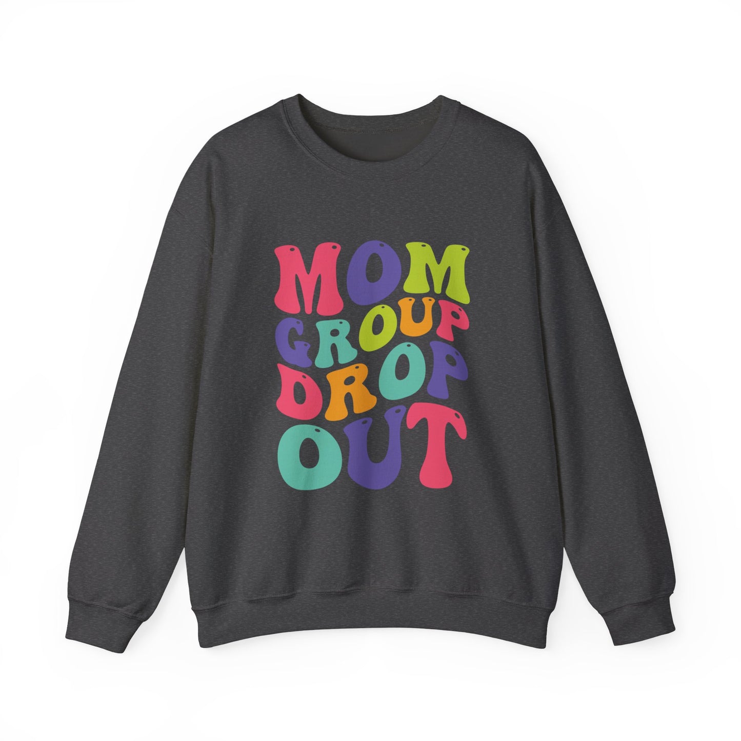 Vibrant Mom Group Dropout Sweatshirt, Cozy Crewneck, Perfect for Moms, Gift for Mother's Day, Casual Wear, Fun Family Gatherings